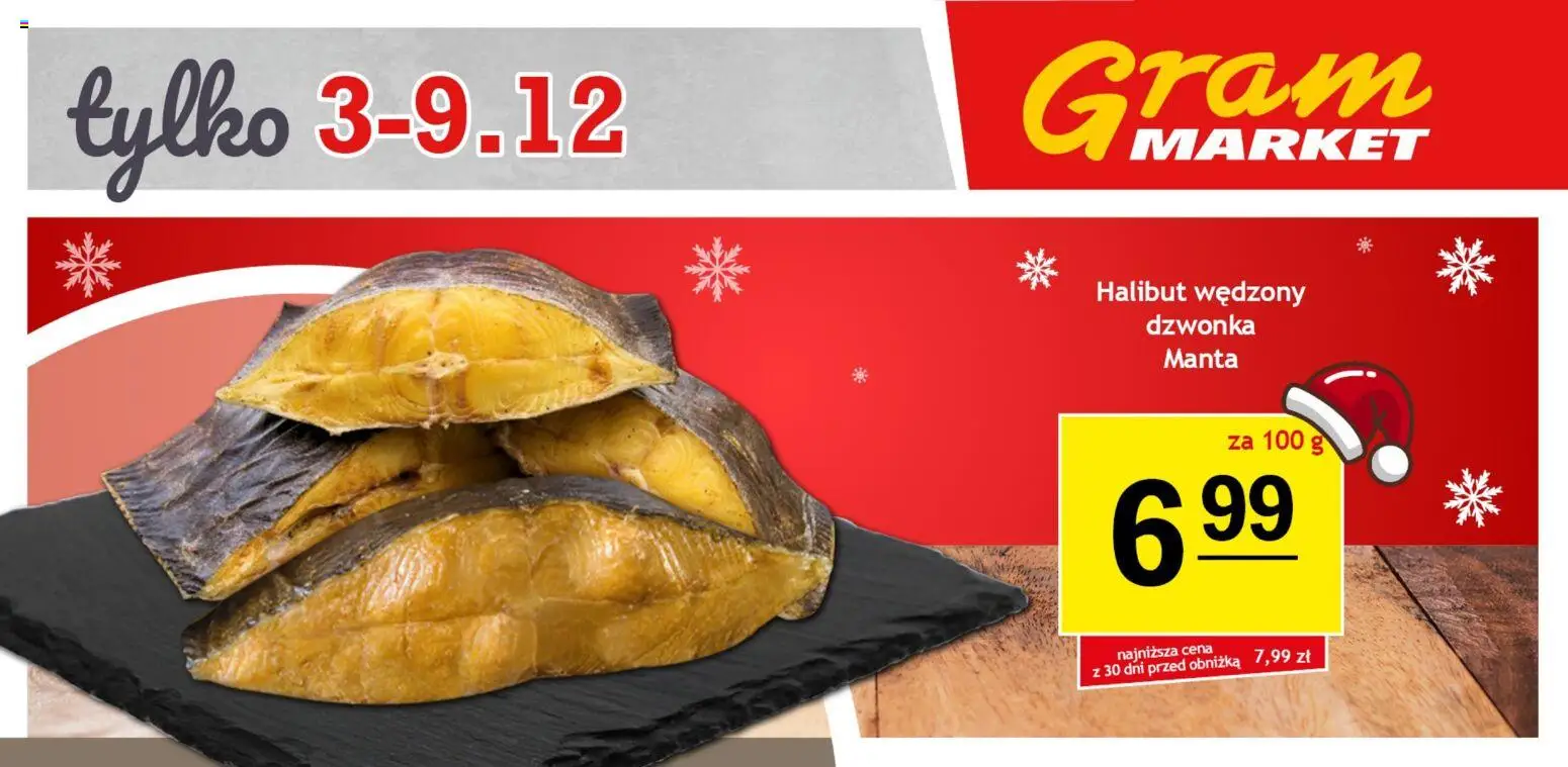 Gram Market Gazetka - Niesłychanie Niskie Ceny od 03.12.2025 | Strona: 6 | Produkty: Halibut
