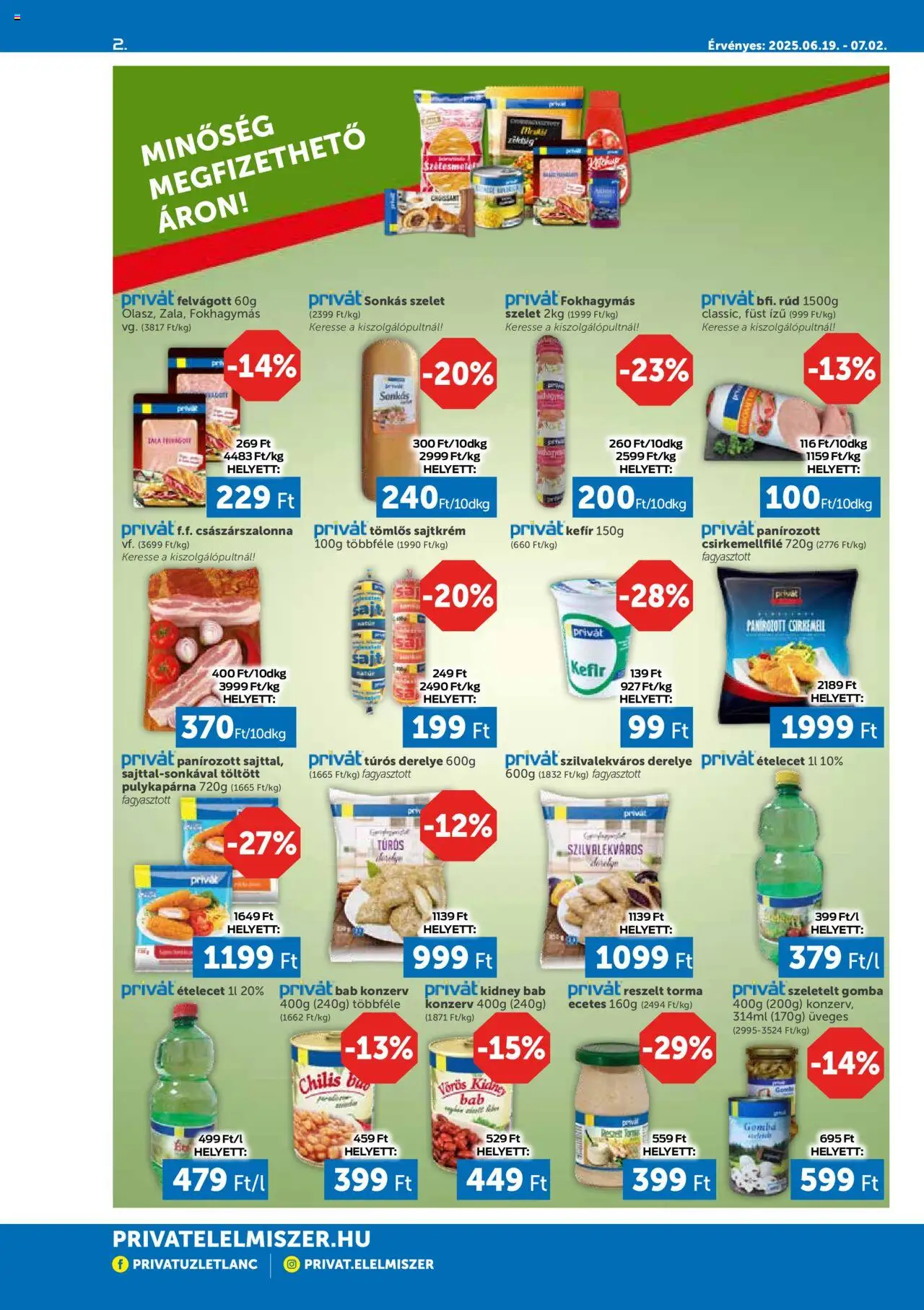 PRIVÁT akciós ujság - amely érvényes a következő dátumtól: 19.06.2025 | Oldal: 2 | Termékek: Cottage cheese, Bacon, Derelye, Csirkemell