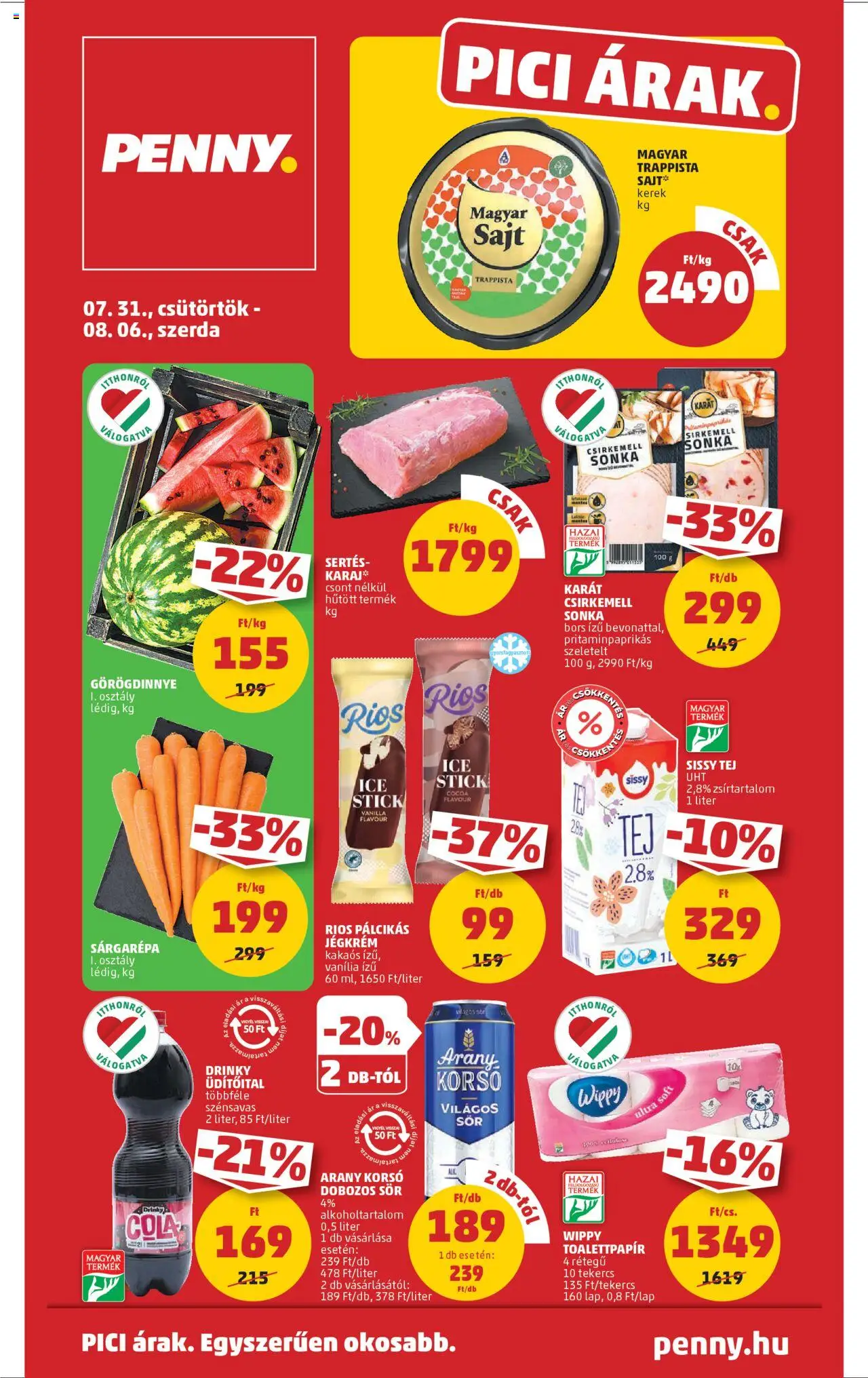 PENNY akciós ujság - amely érvényes a következő dátumtól: 31.07.2025 | Oldal: 1 | Termékek: Csirkemell sonka, Cola, Jégkrém, Só