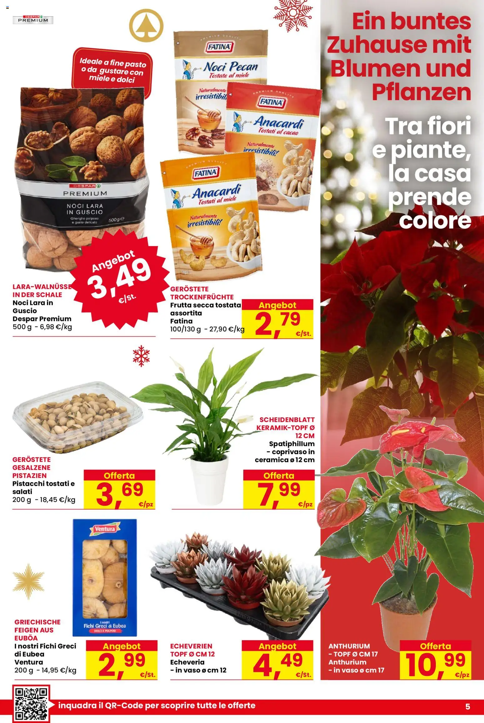 Volantino Despar del 25.11.2025 | Pagina: 5 | Prodotti: Frutta, Anacardi, Pistacchi, Miele