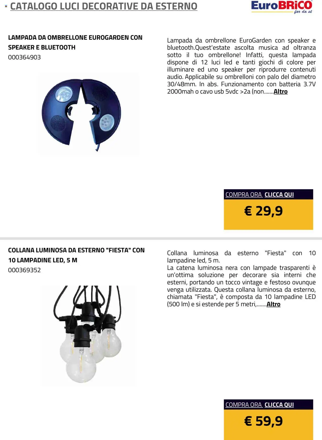 Volantino Eurobrico del 23.07.2025 | Pagina: 2 | Prodotti: Ombrellone, Collana, Batteria, Lampada