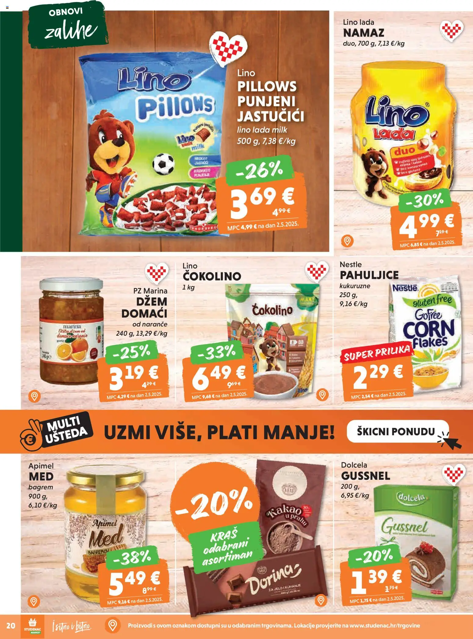 Studenac katalog | vrijedi od 25.02.2026 | Stranica: 20 | Proizvodi: Lino Pillows, Pahuljice, Džem, Čokolino