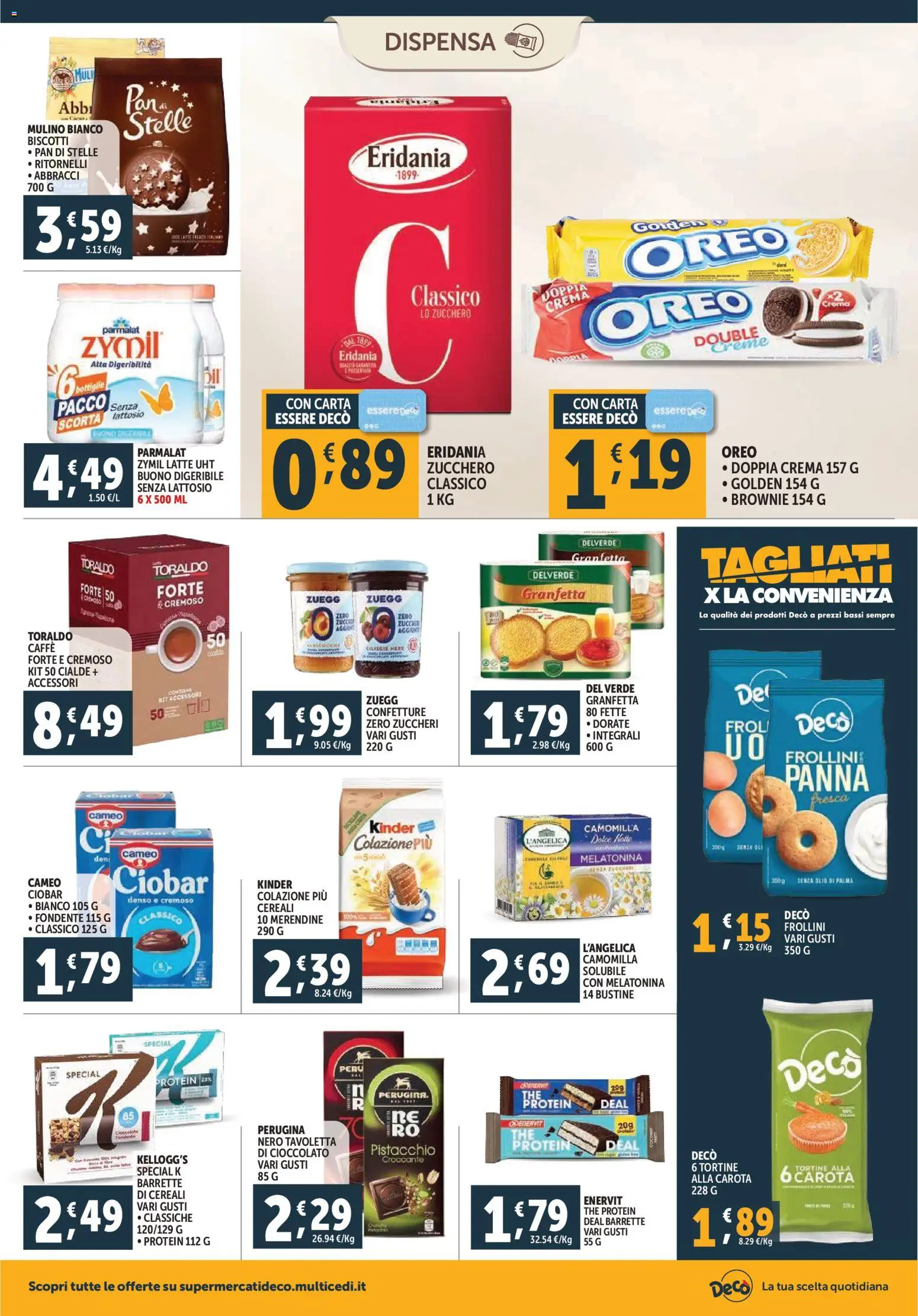 Volantino Decò del 07.11.2025 | Pagina: 10 | Prodotti: Crema, Cereali, The, Frollini