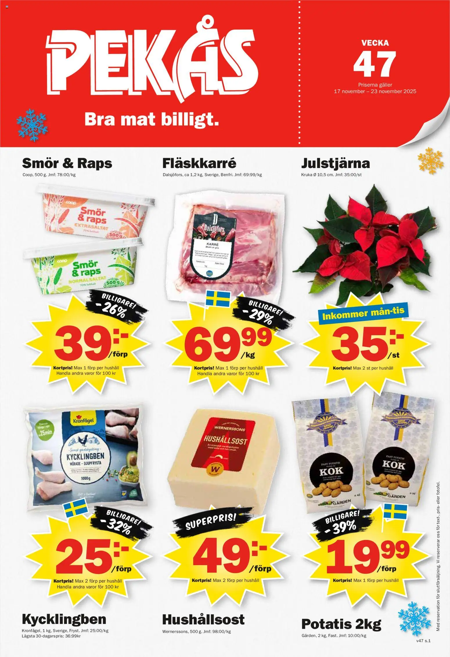 Pekås reklamblad aktuell från 17.11.2025 | Sida: 1 | Produkter: Galler, Hushållsost, Smör, Potatis