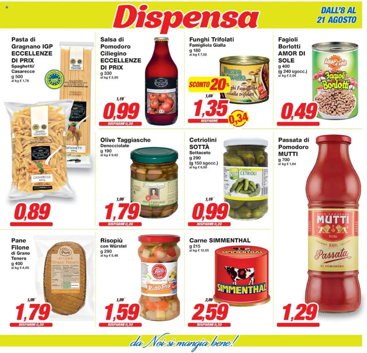 Volantino Prix del 08.08.2025 | Pagina: 7 | Prodotti: Pane, Pomodoro, Pasta, Funghi