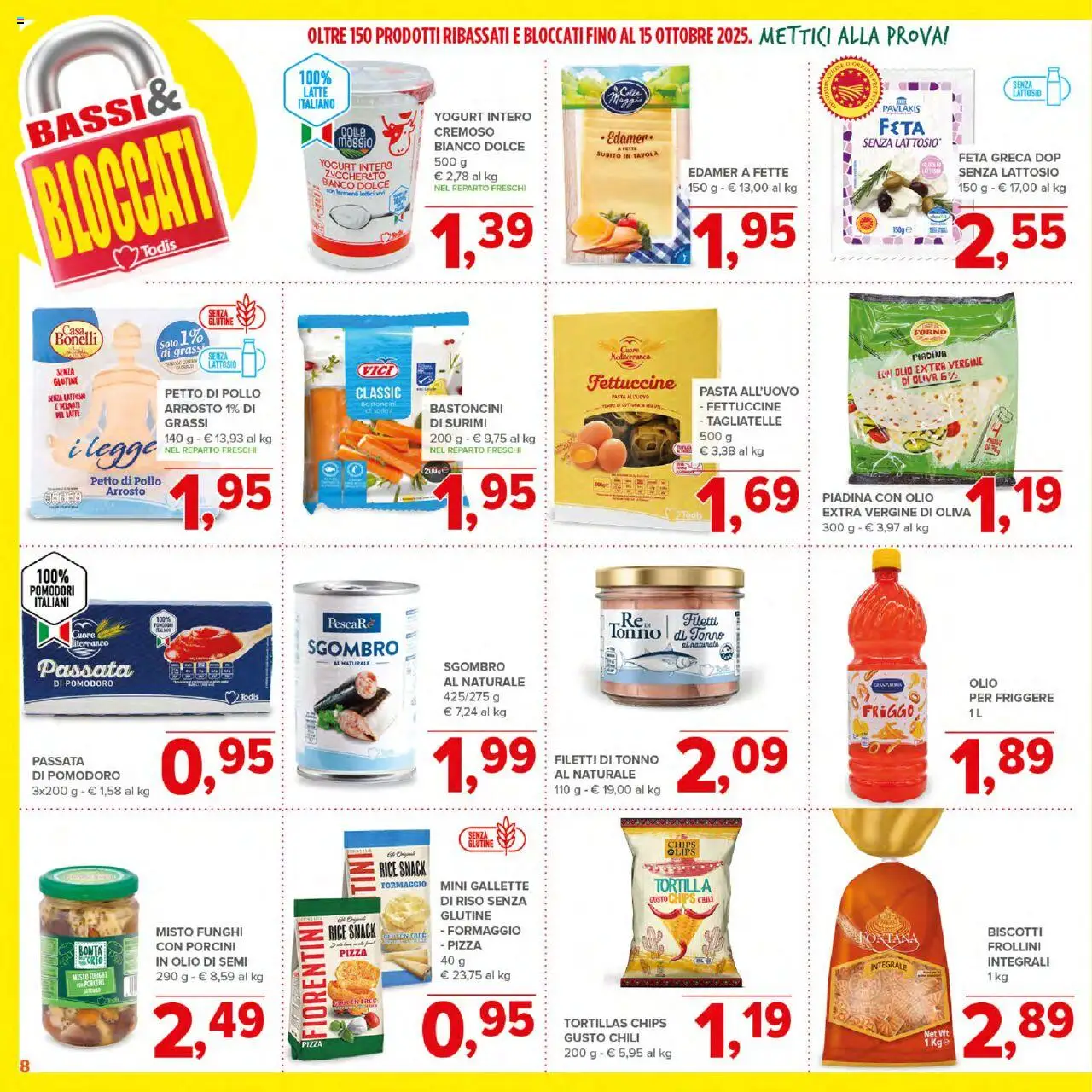 Volantino Todis del 21.08.2025 | Pagina: 8 | Prodotti: Yogurt, Riso, Formaggio, Tortillas