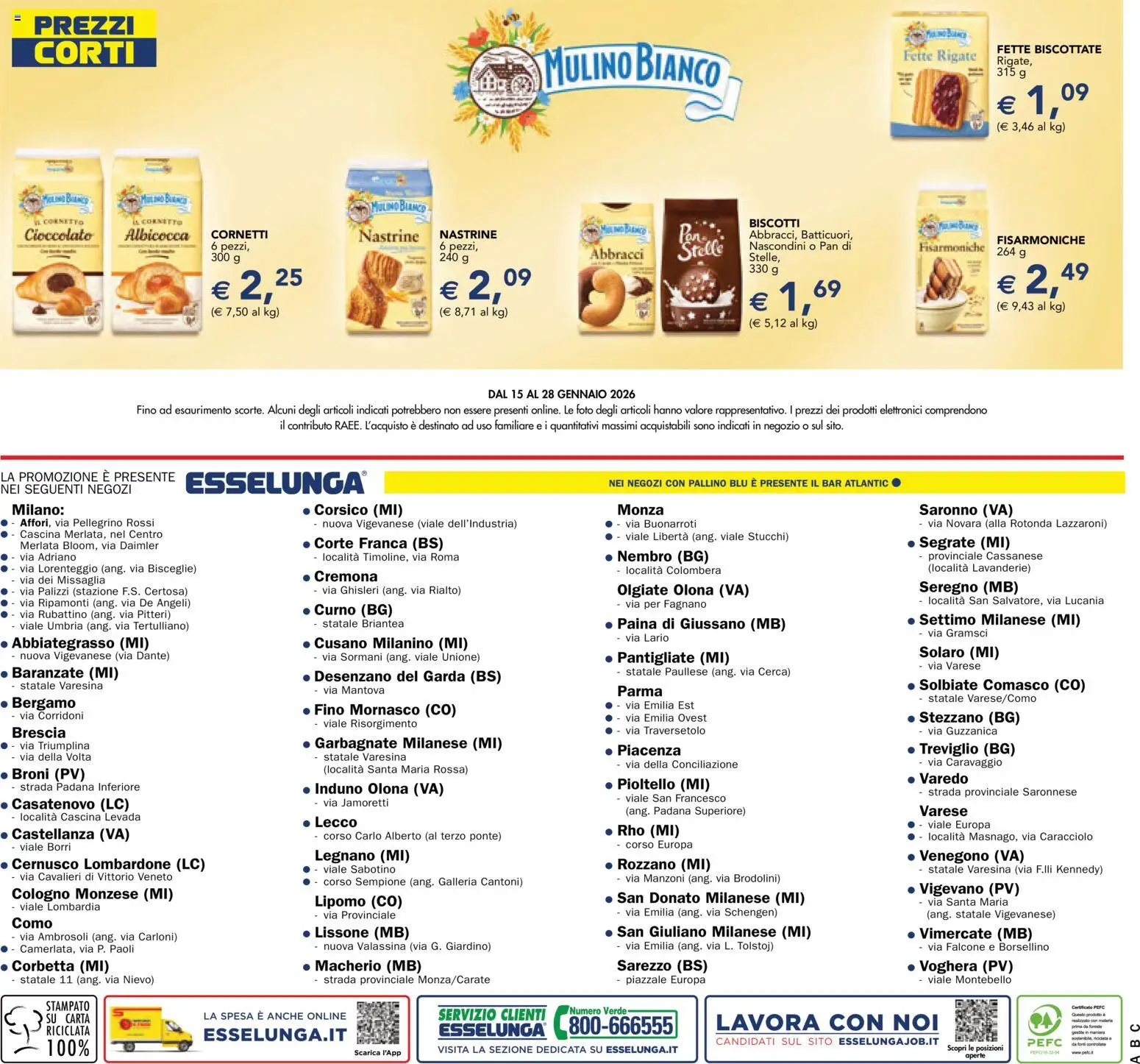 Volantino Esselunga S del 15.01.2026 | Pagina: 16 | Prodotti: Cioccolato, Cornetto, Biscotti, Fette biscottate
