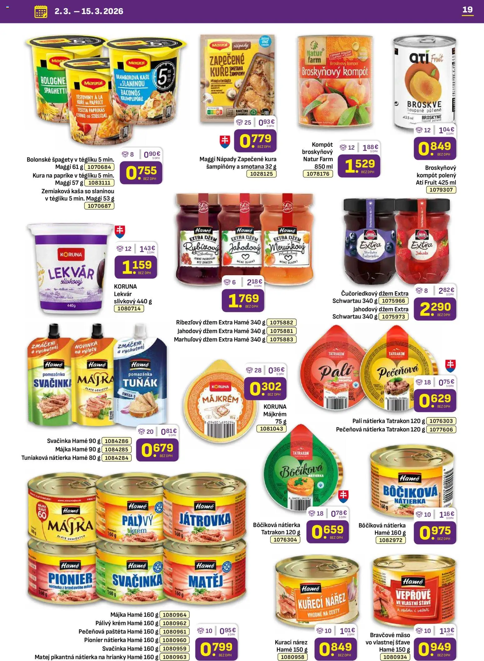 Nové Libex akcie – leták je platný od 02.03.2026 | Strana: 19 | Produkty: Smotana, Broskyňový kompót, Krém, Broskyne