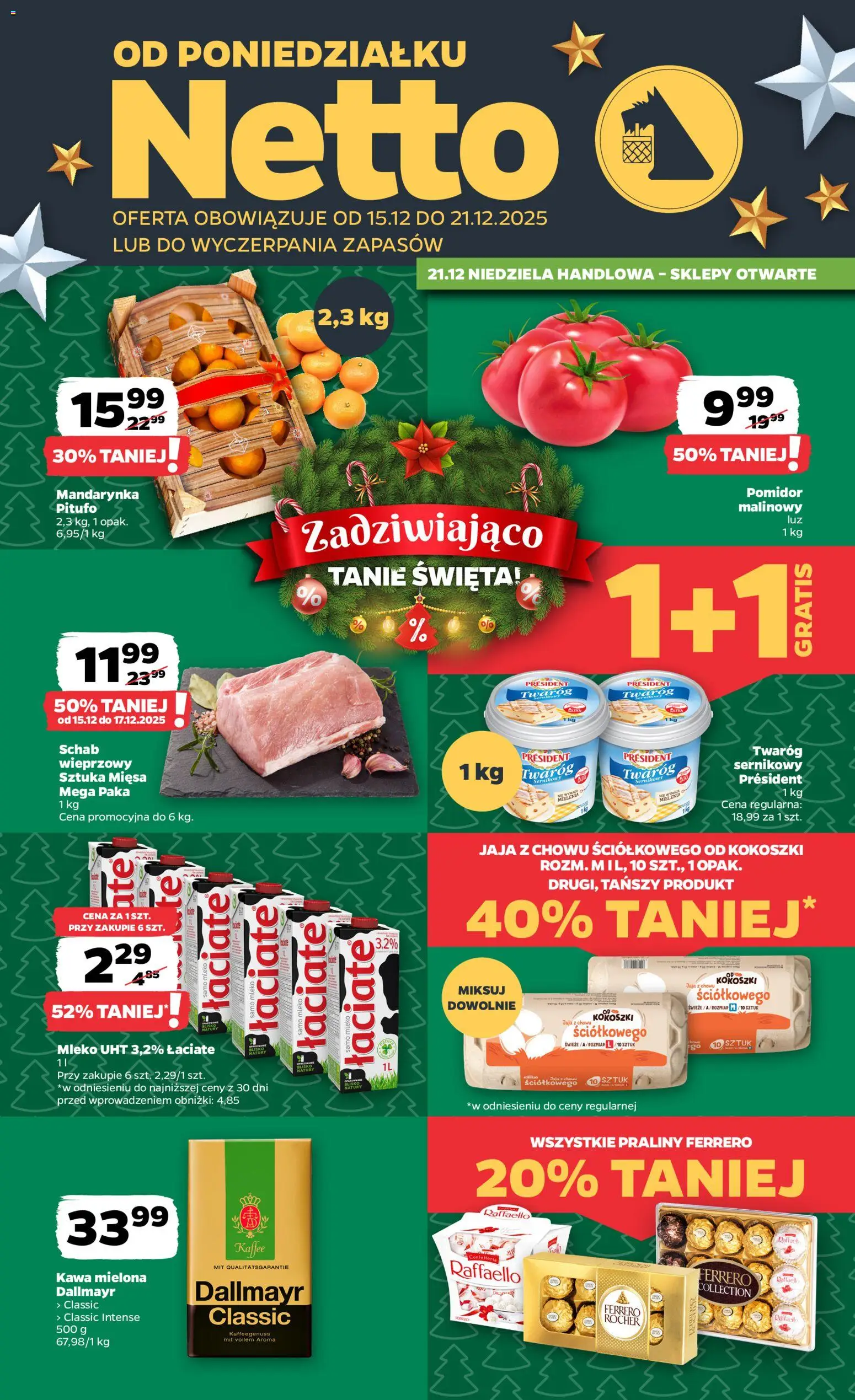 Netto gazetka - Spożywcza od 15.12.2025 | Strona: 1 | Produkty: Praliny, Mleko, Kawa, Twaróg