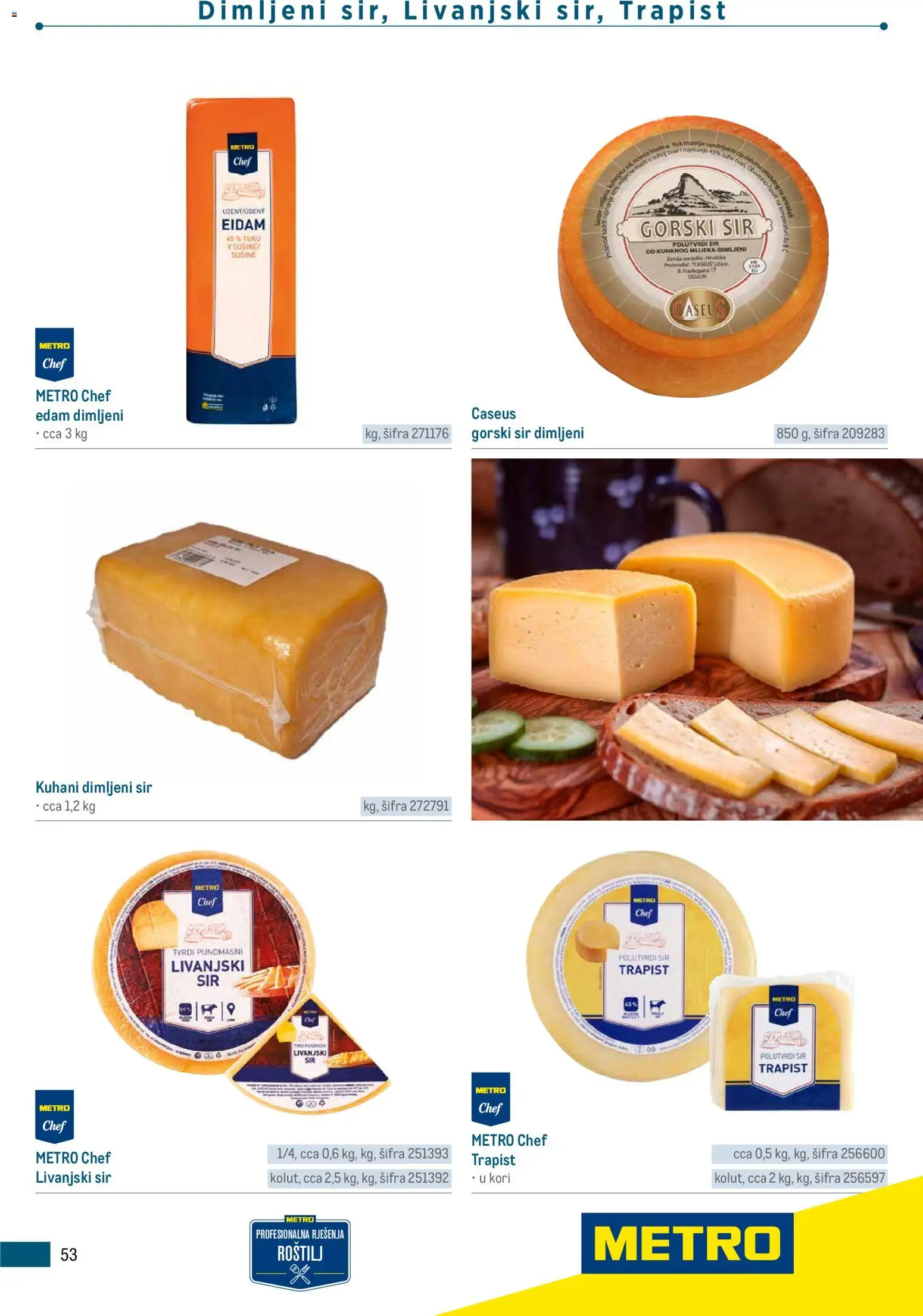 Metro katalog | vrijedi od 05.03.2026 | Stranica: 53 | Proizvodi: Roštilj, Sir, Trapist
