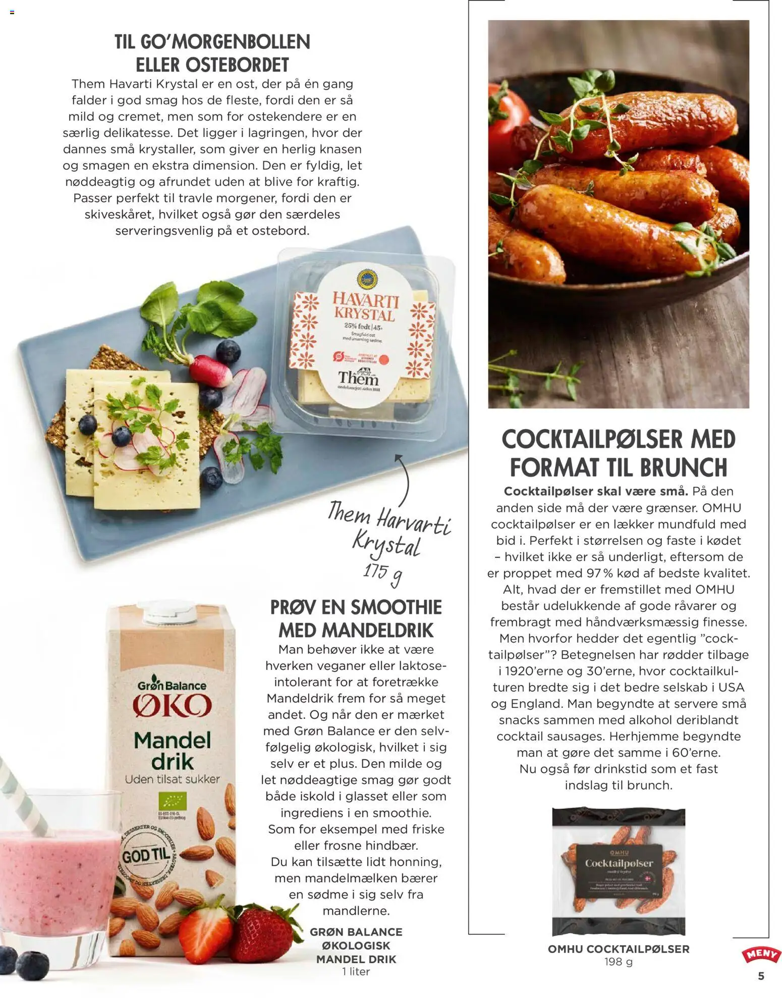 Meny tilbudsavis – gyldig fra 20.03.2026 | Side: 5 | Produkter: Ost, Cocktailpølser, Mandeldrik, Søm