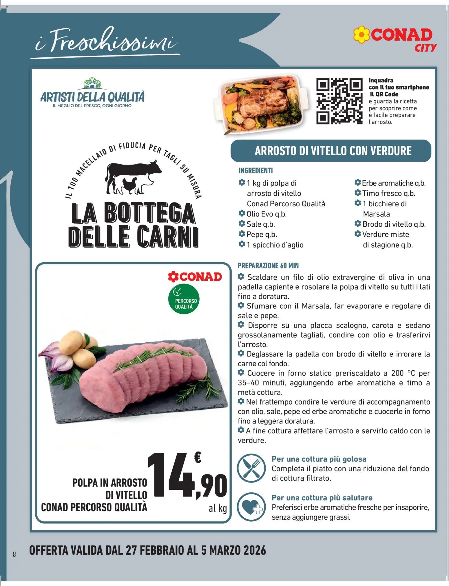 Volantino Conad del 27.02.2026 | Pagina: 8 | Prodotti: Sale, Olio, Vitello, Piatto