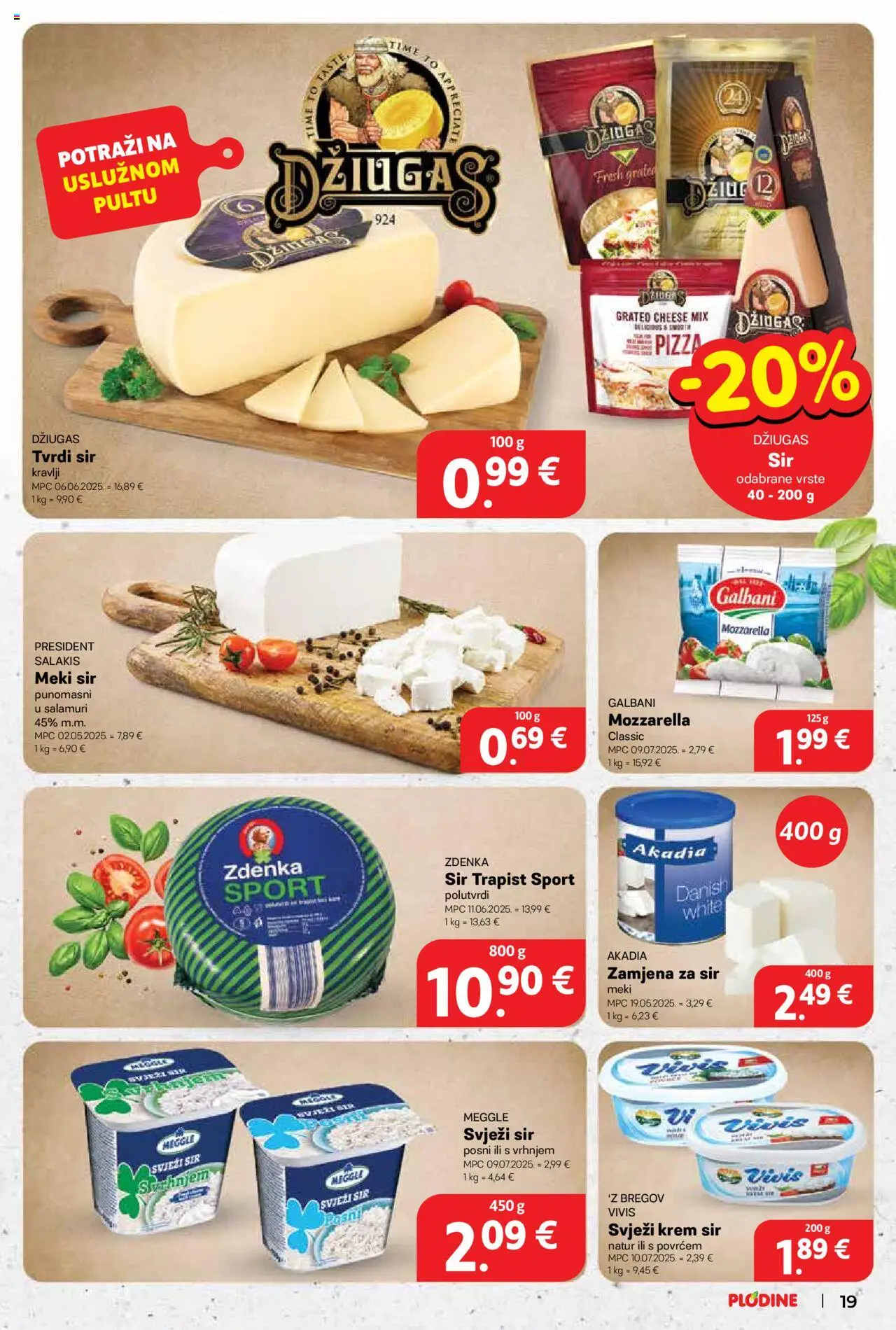 Plodine katalog | vrijedi od 27.08.2025 | Stranica: 19 | Proizvodi: Krem sir, Sir, Pizza, Tvrdi sir