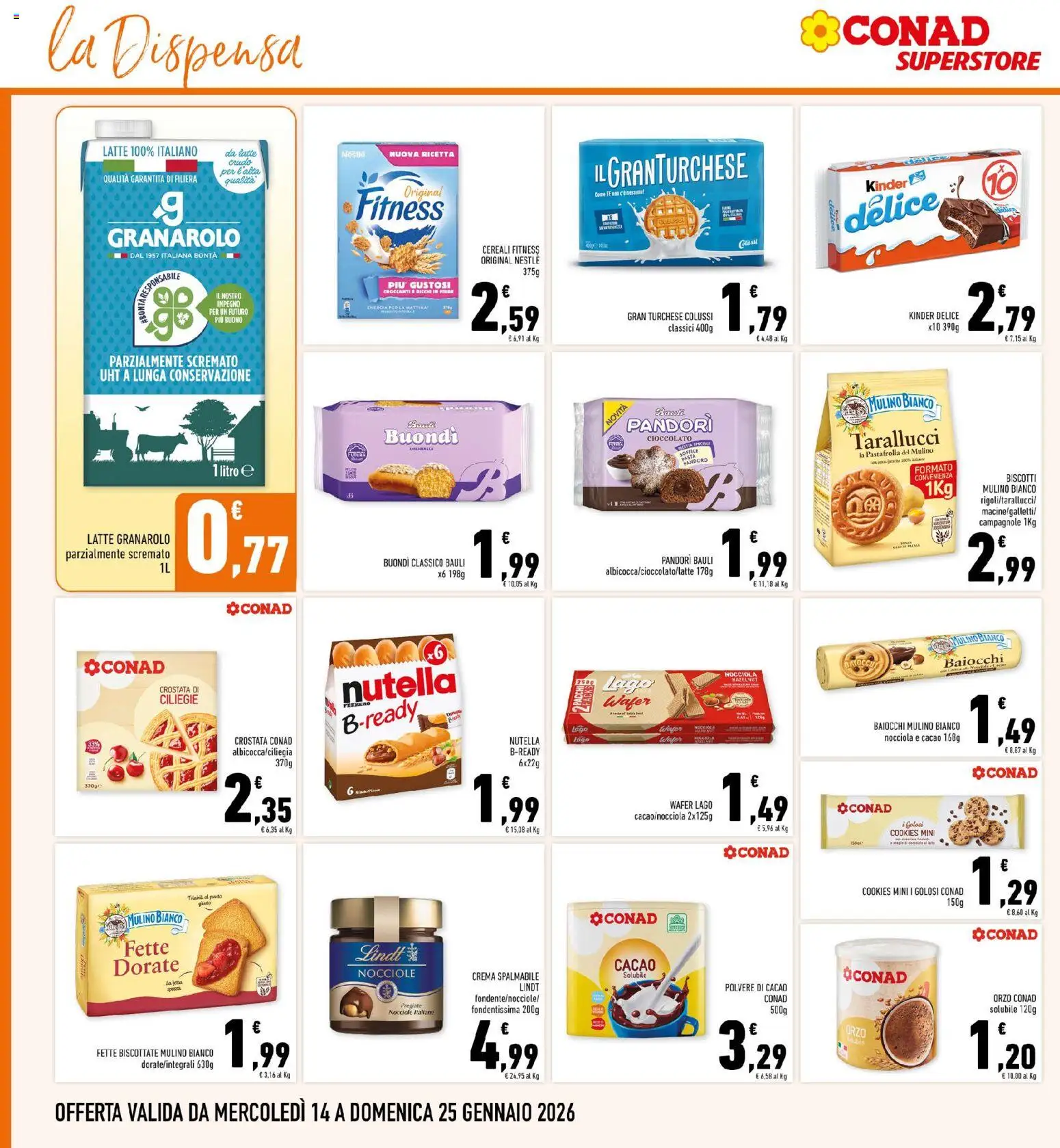 Volantino Conad del 14.01.2026 | Pagina: 16 | Prodotti: Tè, Latte, Pasta, Nocciole