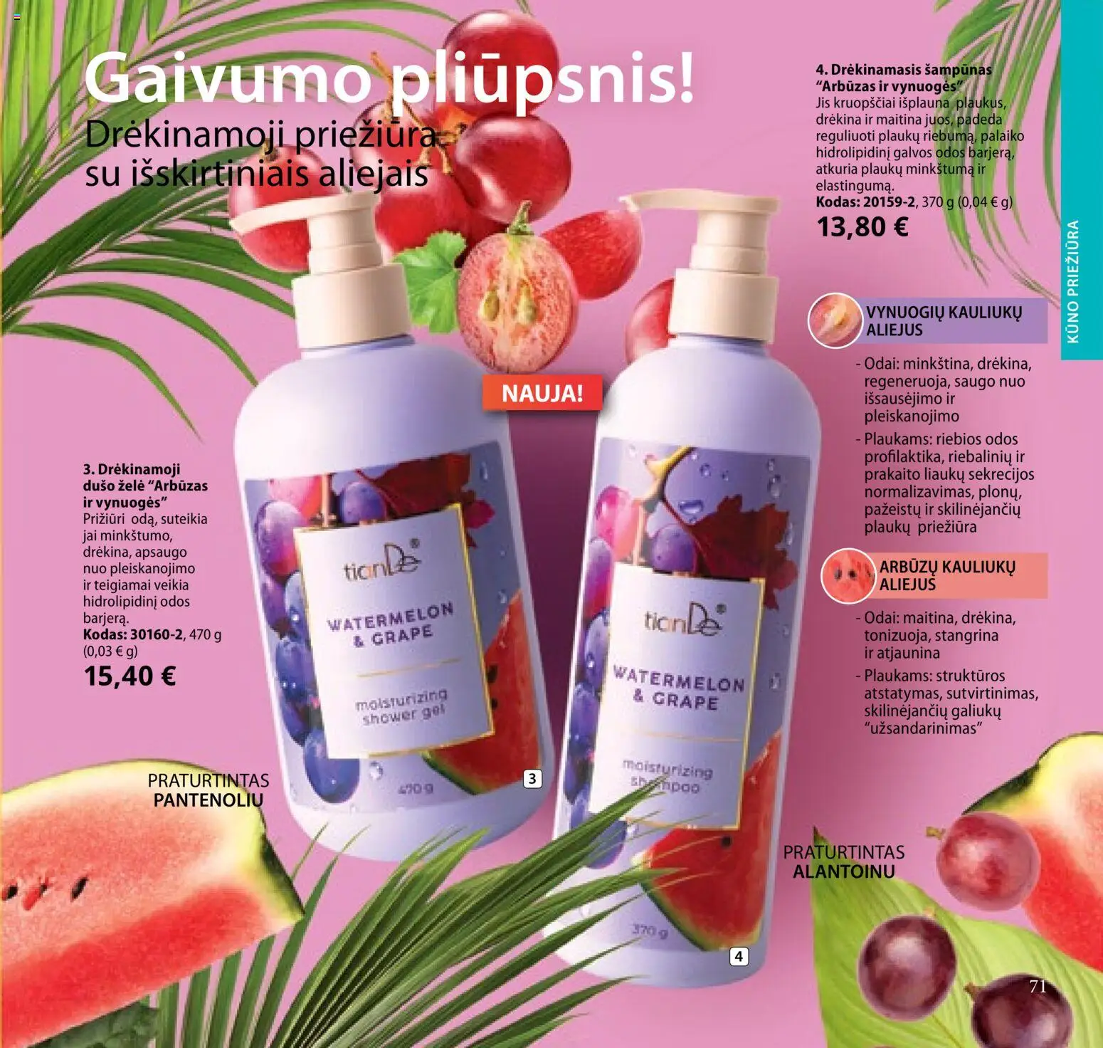 TianDe akcijos nuo 10.02.2026 | Puslapis: 71 | Prekių: Šampūnas, Vynuogės, Aliejus, Dušo želė