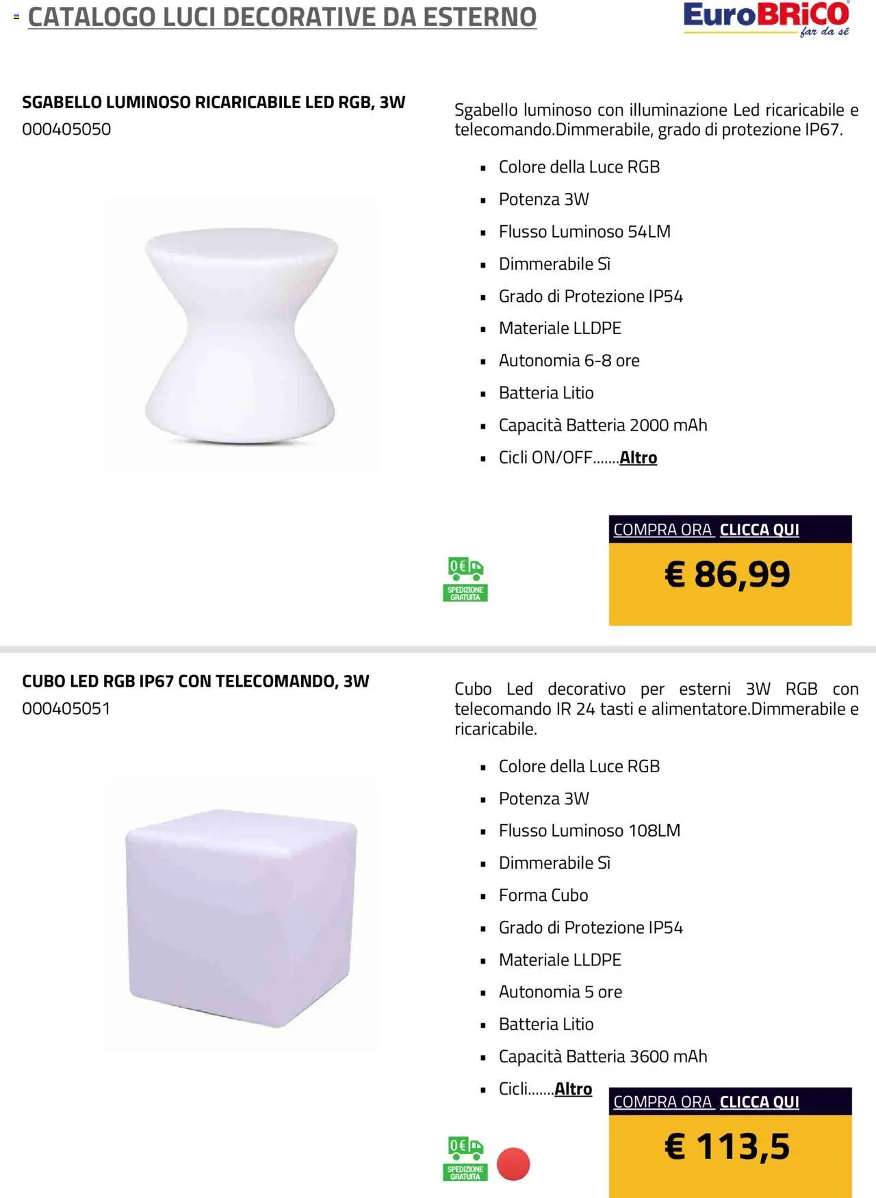 Volantino Eurobrico del 23.07.2025 | Pagina: 19 | Prodotti: Telecomando, Sgabello, Batteria