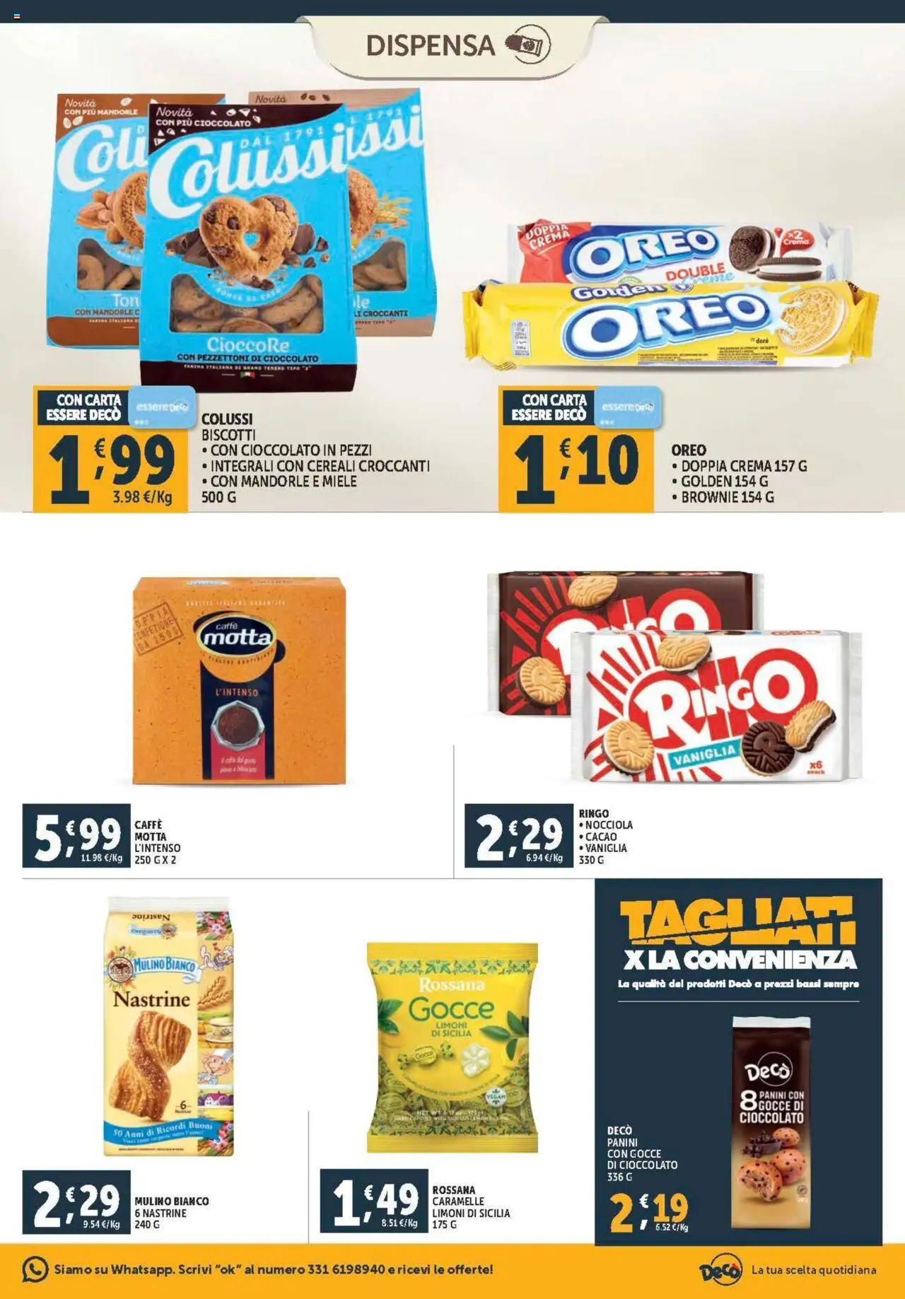 Volantino Decò del 08.08.2025 | Pagina: 11 | Prodotti: Caffè, Caramelle, Mandorle, Cacao