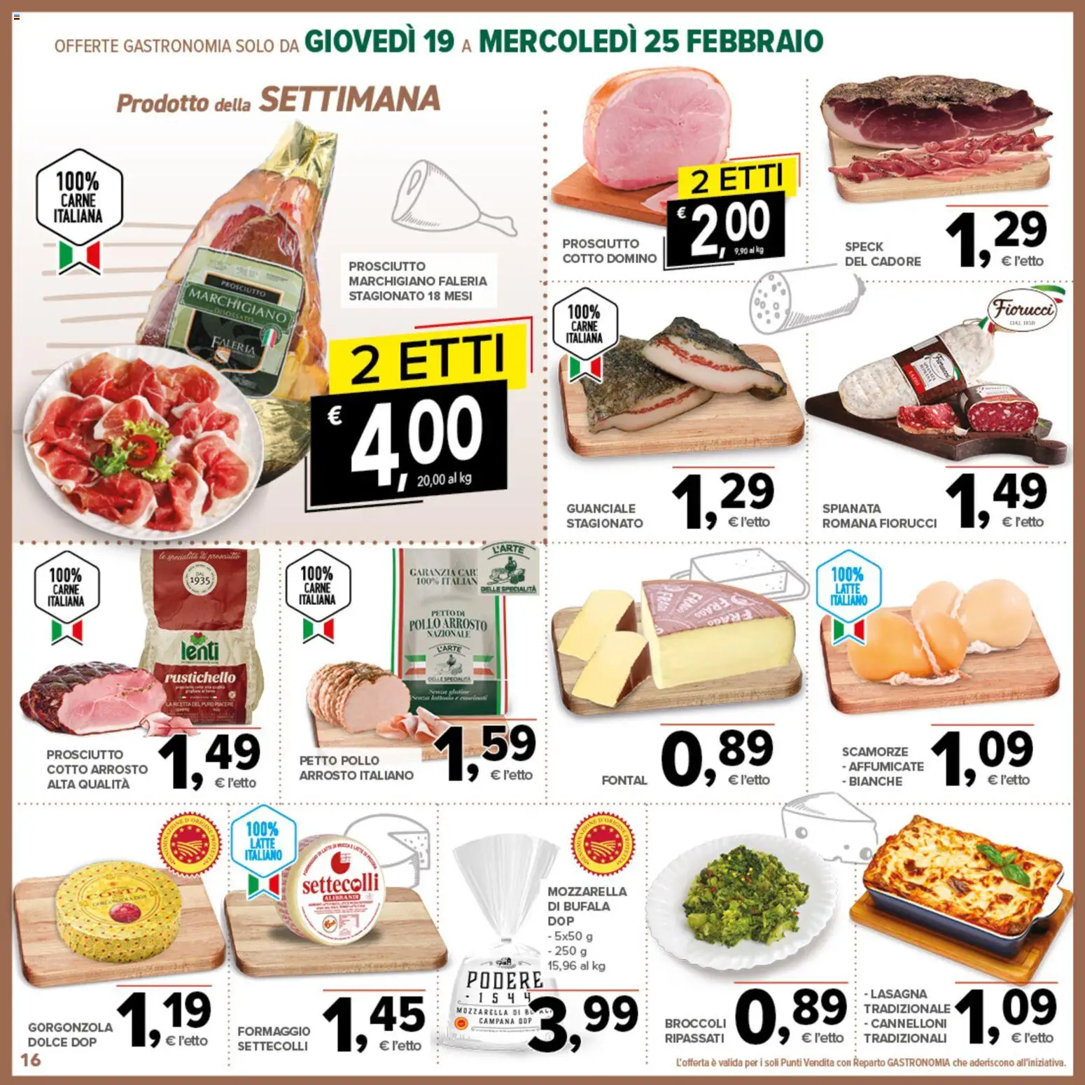 Volantino Todis del 19.02.2026 | Pagina: 16 | Prodotti: Pollo, Latte, Formaggio, Lasagna