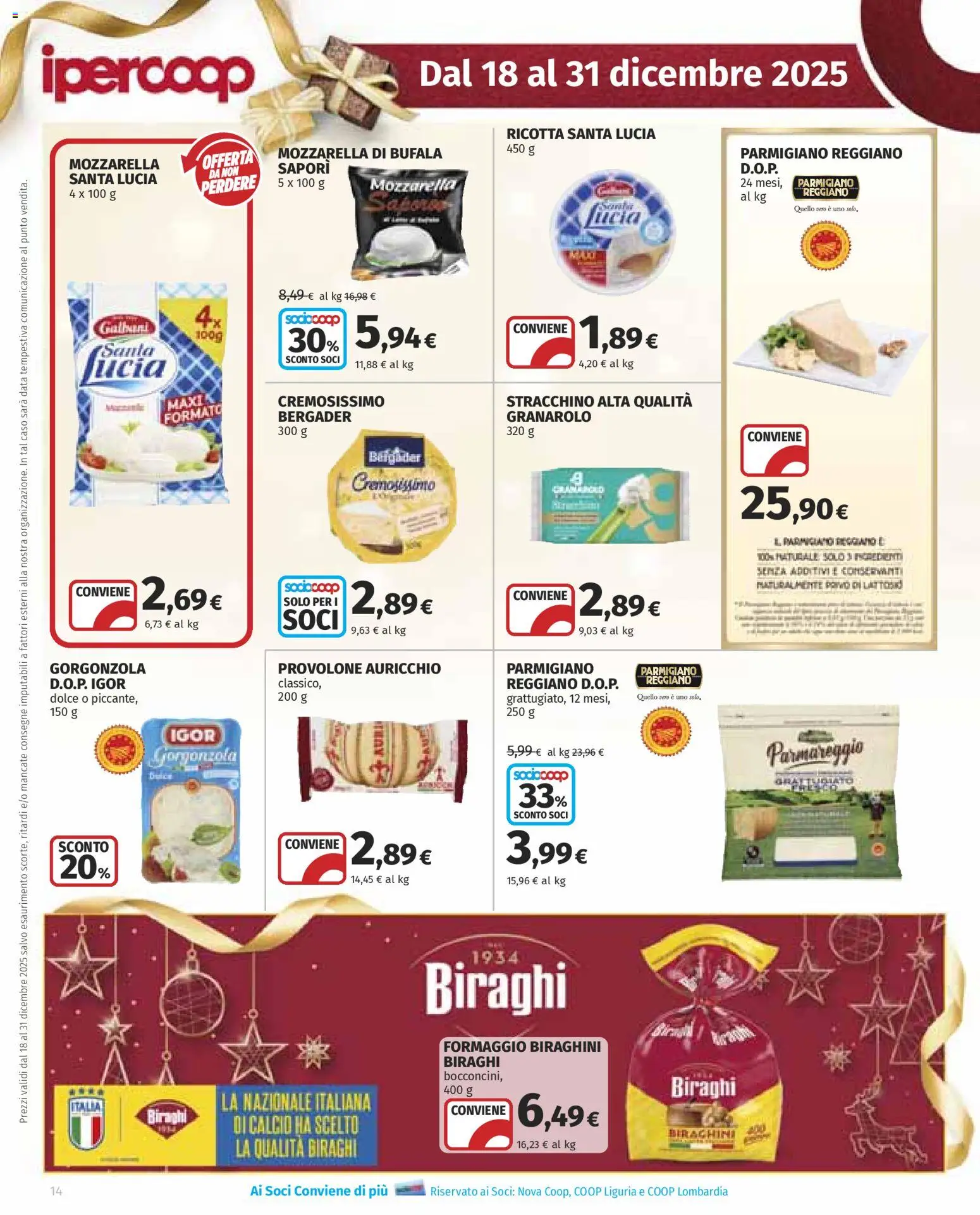 Volantino Ipercoop del 18.12.2025 | Pagina: 14 | Prodotti: Provolone, Formaggio, Stracchino, Gorgonzola