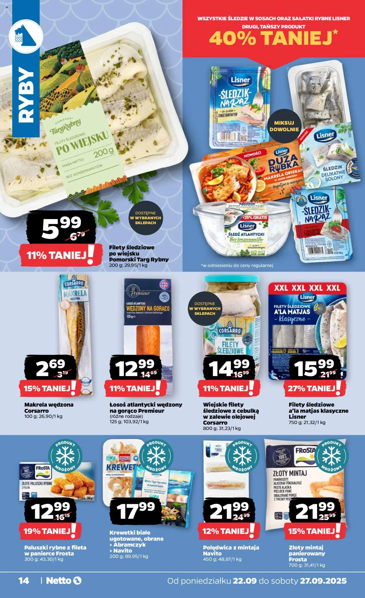 Netto gazetka - Spożywcza od 22.09.2025 | Strona: 14 | Produkty: Filety śledziowe a'la matjas, Paluszki rybne, Makrela, Łosoś