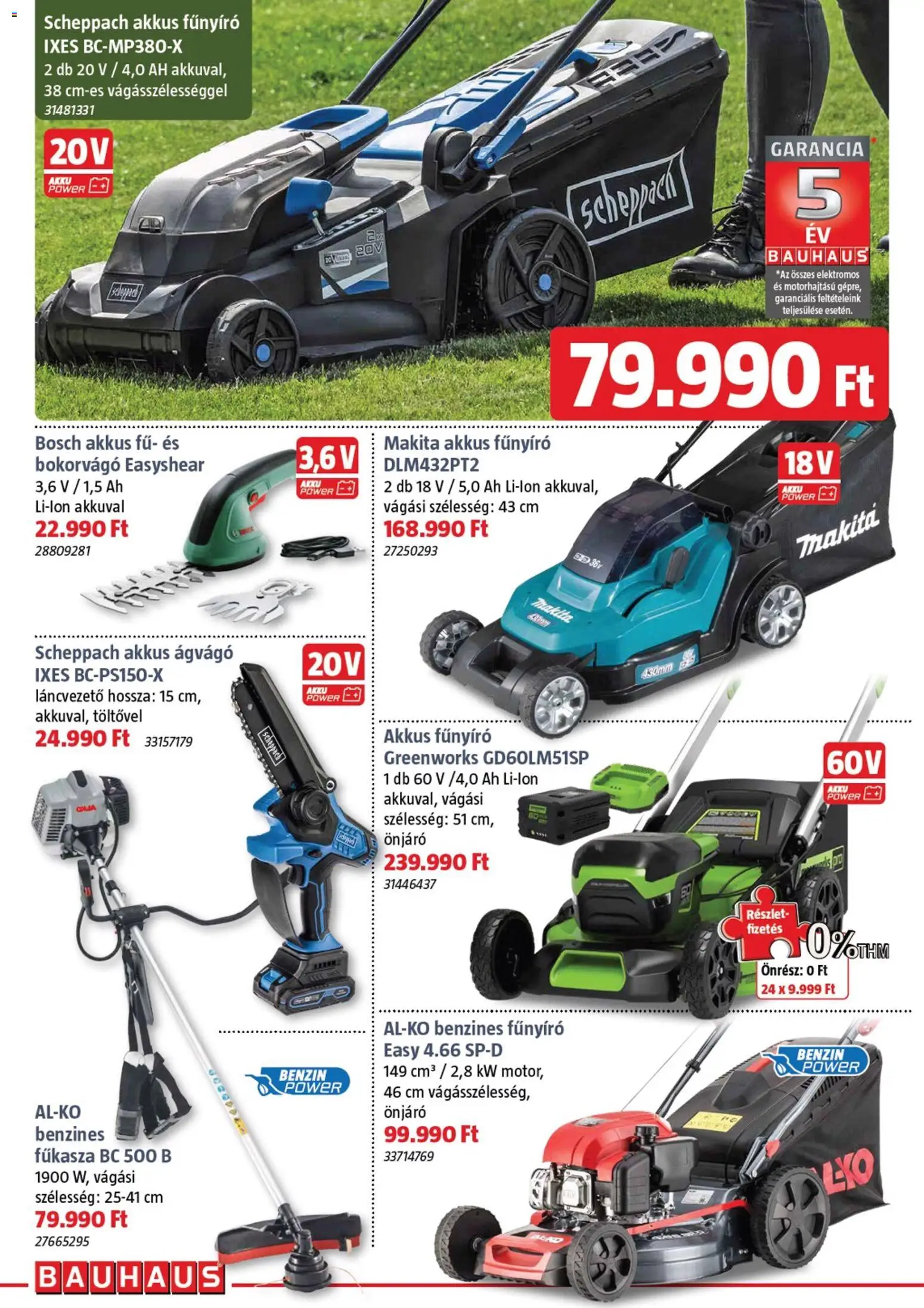 Bauhaus akciós ujság - amely érvényes a következő dátumtól: 02.04.2026 | Oldal: 20 | Termékek: Fűkasza, Fűnyíró, Benzines fűnyíró, Ágvágó