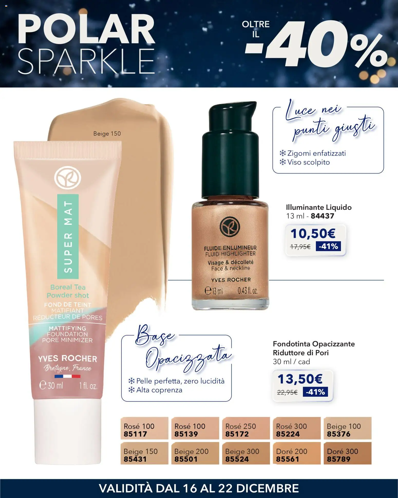 Volantino Yves Rocher del 16.12.2025 | Pagina: 3 | Prodotti: Illuminante, Fondotinta