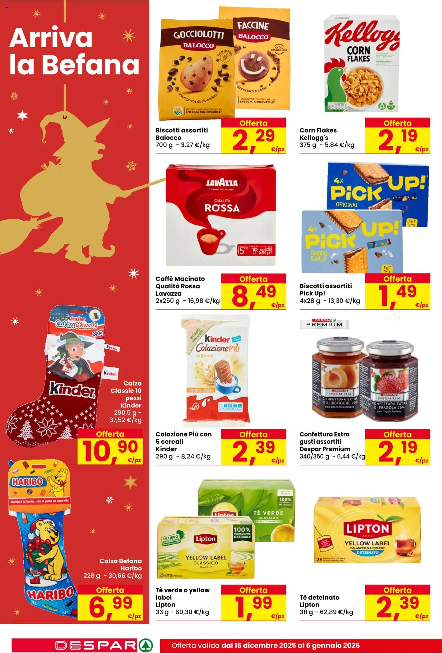 Volantino Despar del 16.12.2025 | Pagina: 16 | Prodotti: Caffè, Cioccolato, Tè, Fragole