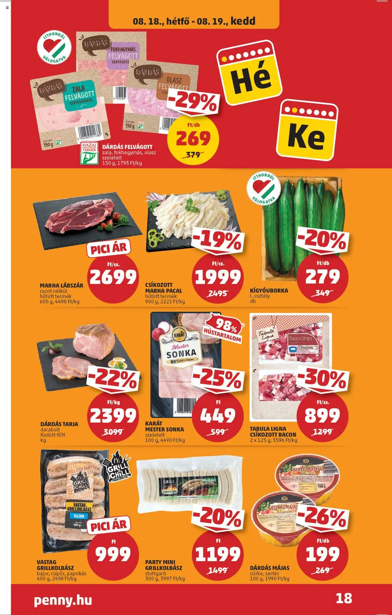 PENNY akciós ujság - amely érvényes a következő dátumtól: 14.08.2025 | Oldal: 22 | Termékek: Kígyóuborka, Tarja, Bacon, Sertéshús