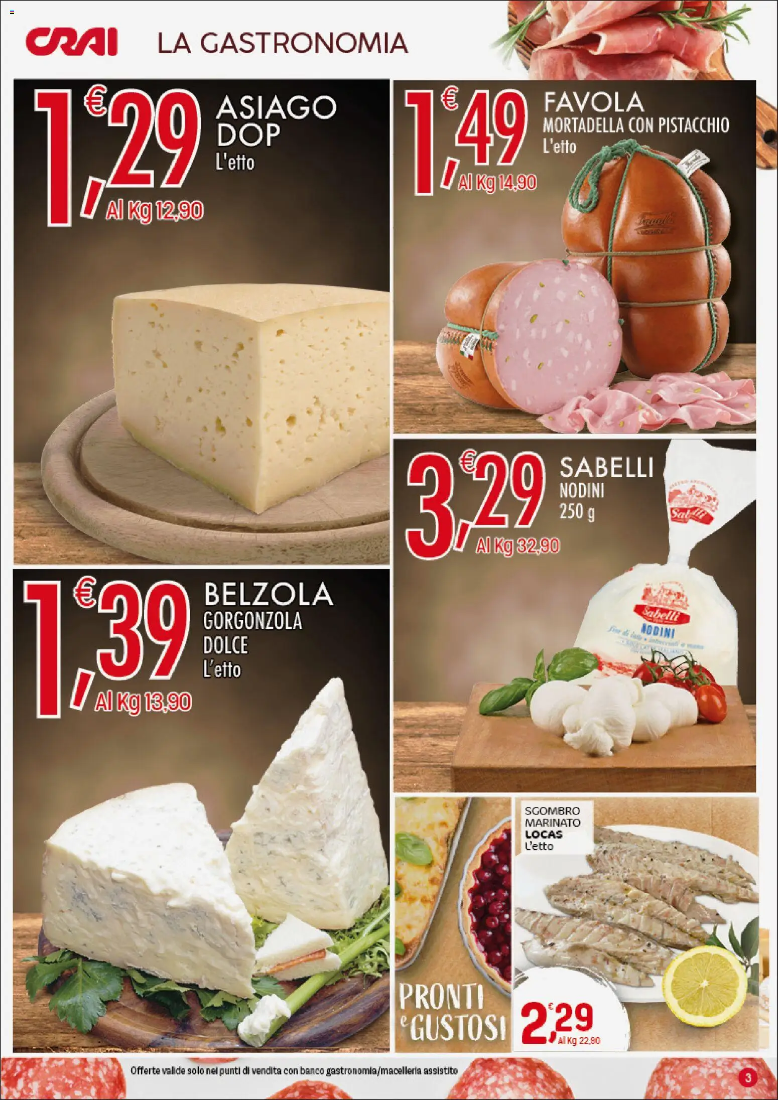 Volantino CRAI del 07.04.2026 | Pagina: 3 | Prodotti: Mortadella, Sgombro, Gorgonzola