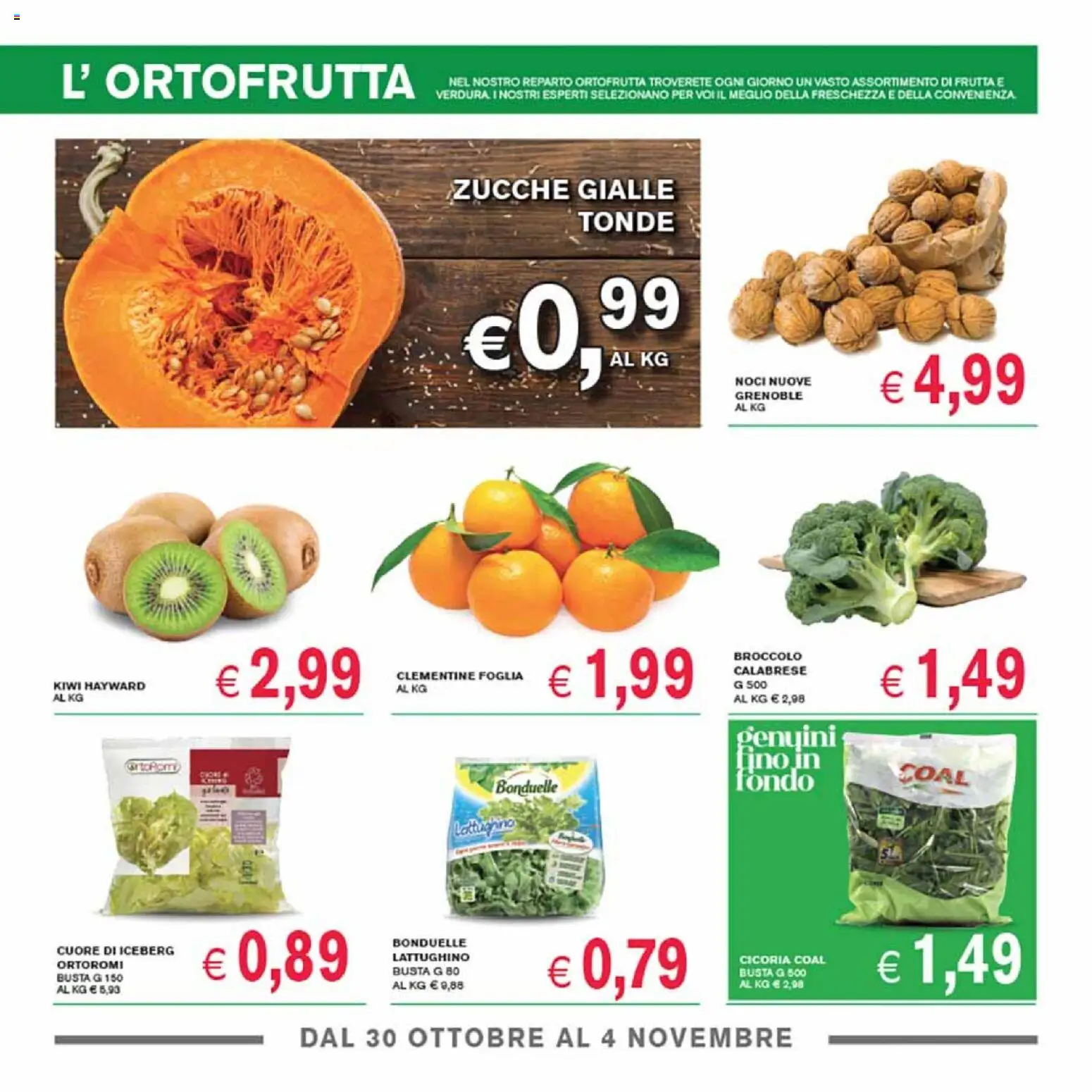 Volantino Coal del 23.10.2025 | Pagina: 3 | Prodotti: Kiwi, Frutta, Noci
