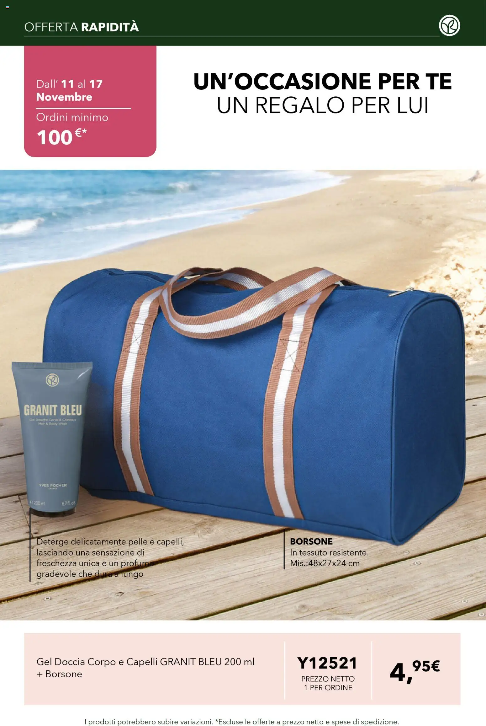 Volantino Yves Rocher del 11.11.2025 | Pagina: 7 | Prodotti: Tè, Borsone, Doccia, Profumo