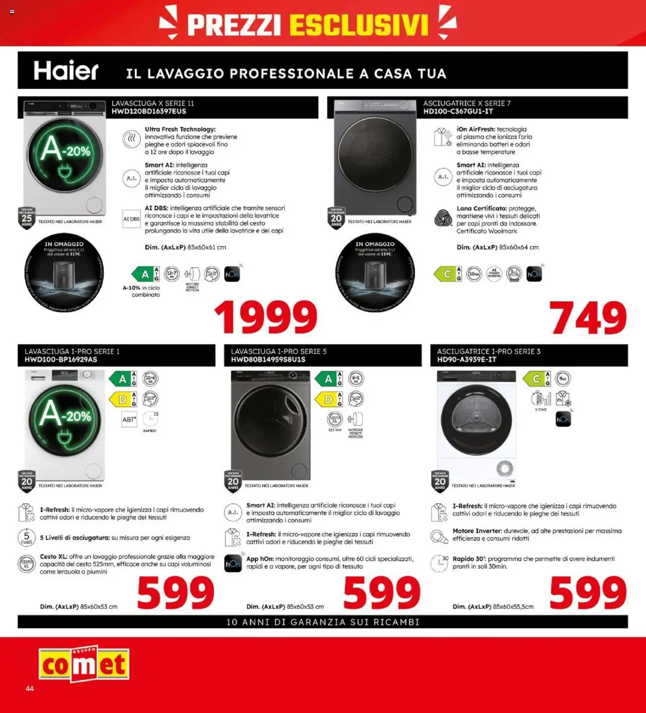 Volantino Comet del 09.10.2025 | Pagina: 44 | Prodotti: Lavasciuga, Lavatrice, Asciugatrice, Friggitrice