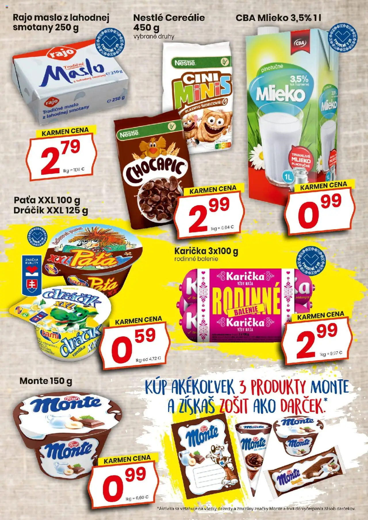 KARMEN CBA maloobchod │ platný od 21.08.2025 | Strana: 3 | Produkty: Maslo, Zošit, Chocapic, Cereálie