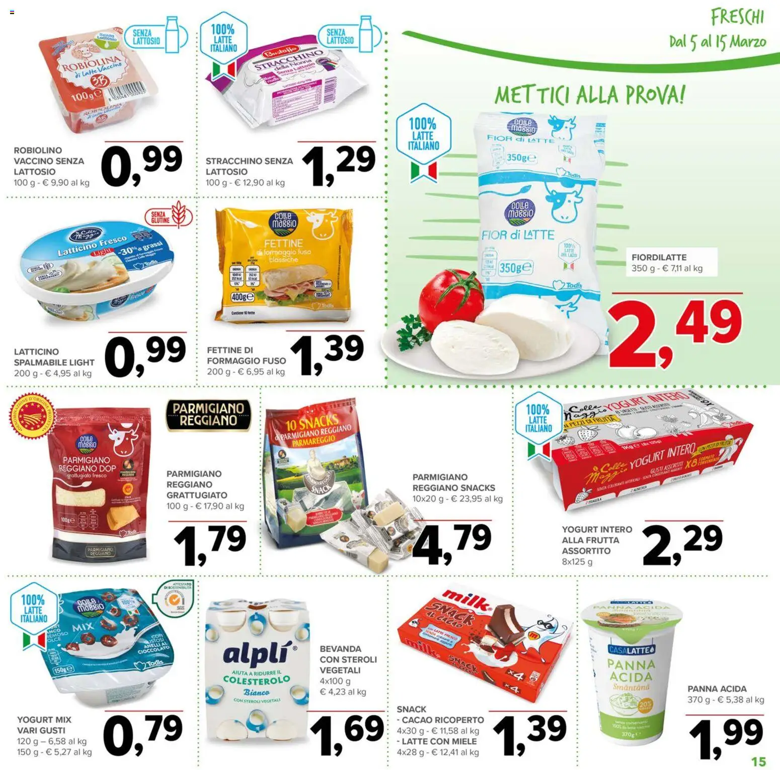 Volantino Todis del 05.03.2026 | Pagina: 15 | Prodotti: Yogurt, Panna acida, Panna, Frutta