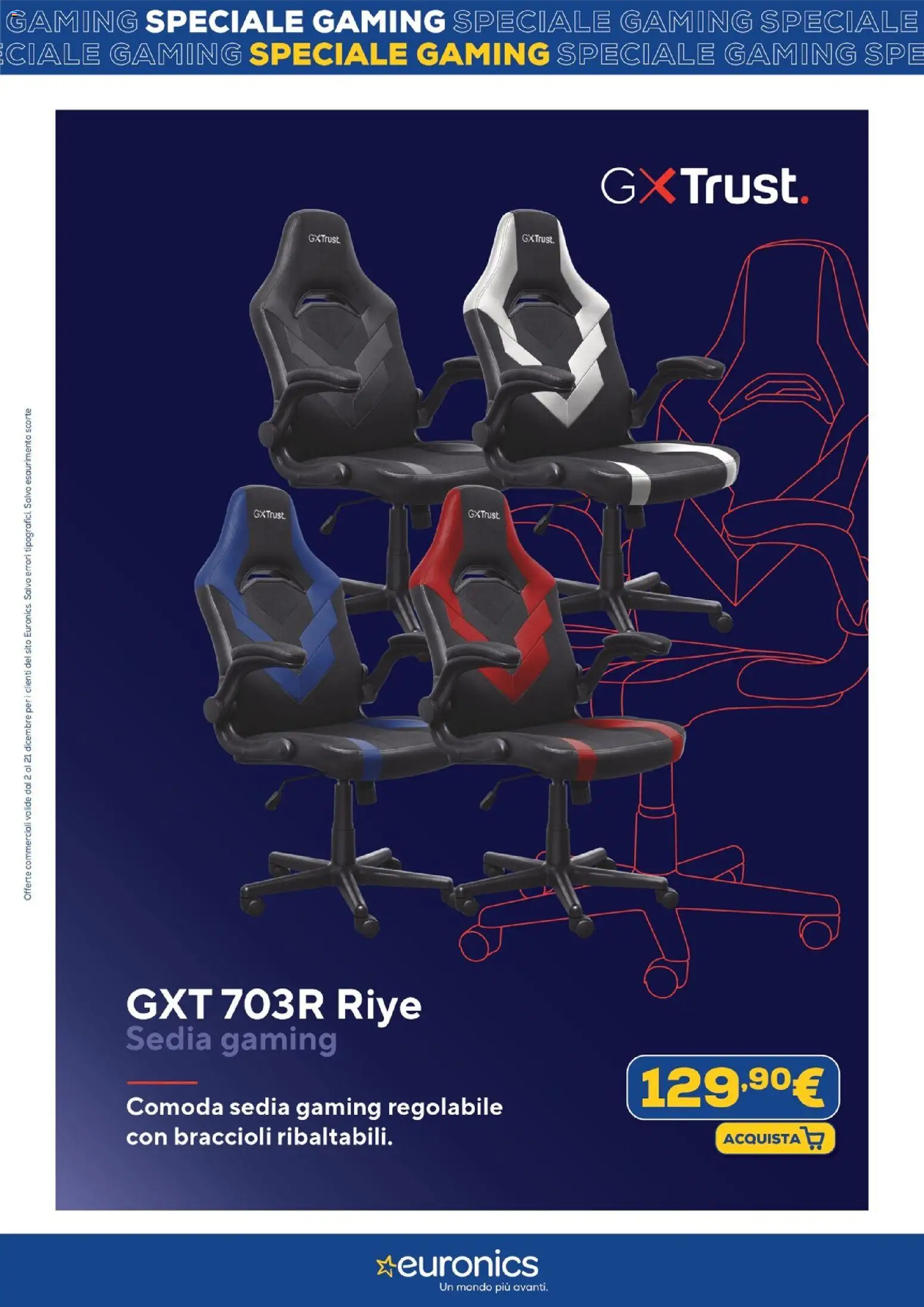 Volantino Euronics del 02.12.2025 | Pagina: 16 | Prodotti: Braccioli, Sedia