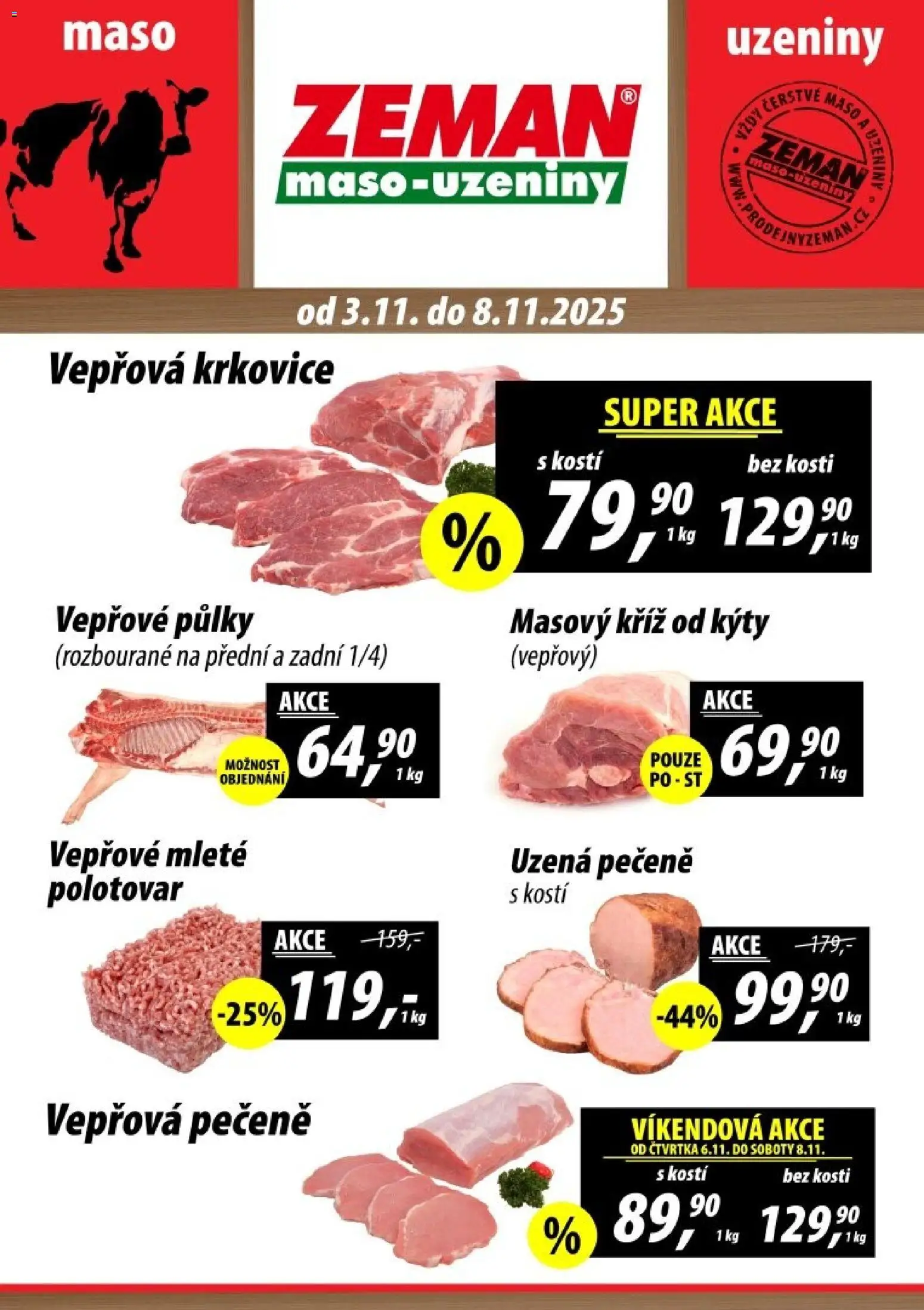 Prodejny Zeman leták - Praha od 03.11.2025 | Strana: 1 | Produkty: Vepřové půlky, Uzeniny, Krkovice, Vepřová krkovice