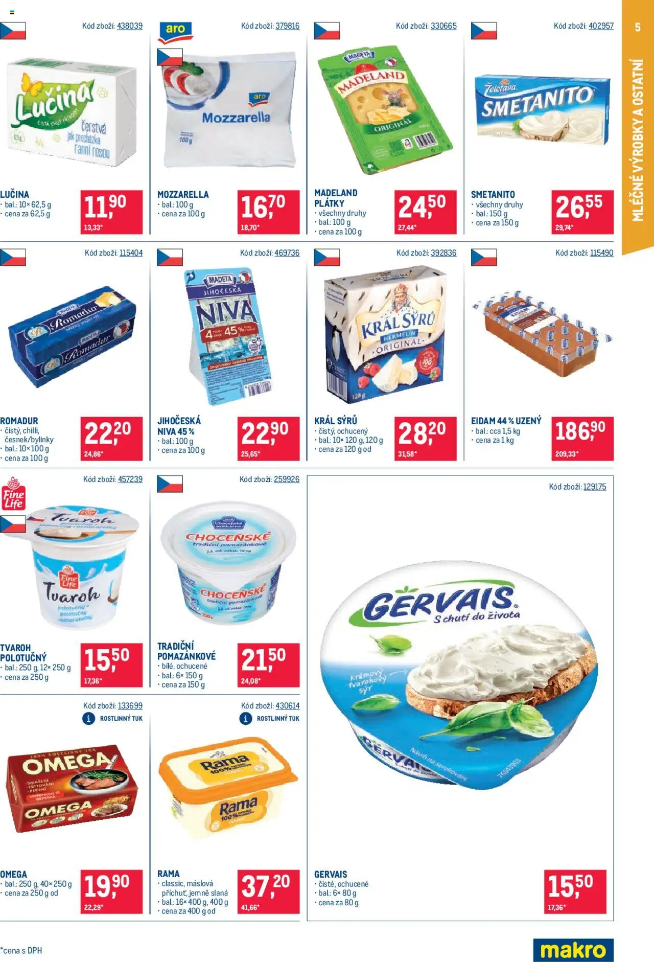 Makro leták - Maloobchod od 08.10.2025 | Strana: 5 | Produkty: Lučina, Rama, Omega, Romadur