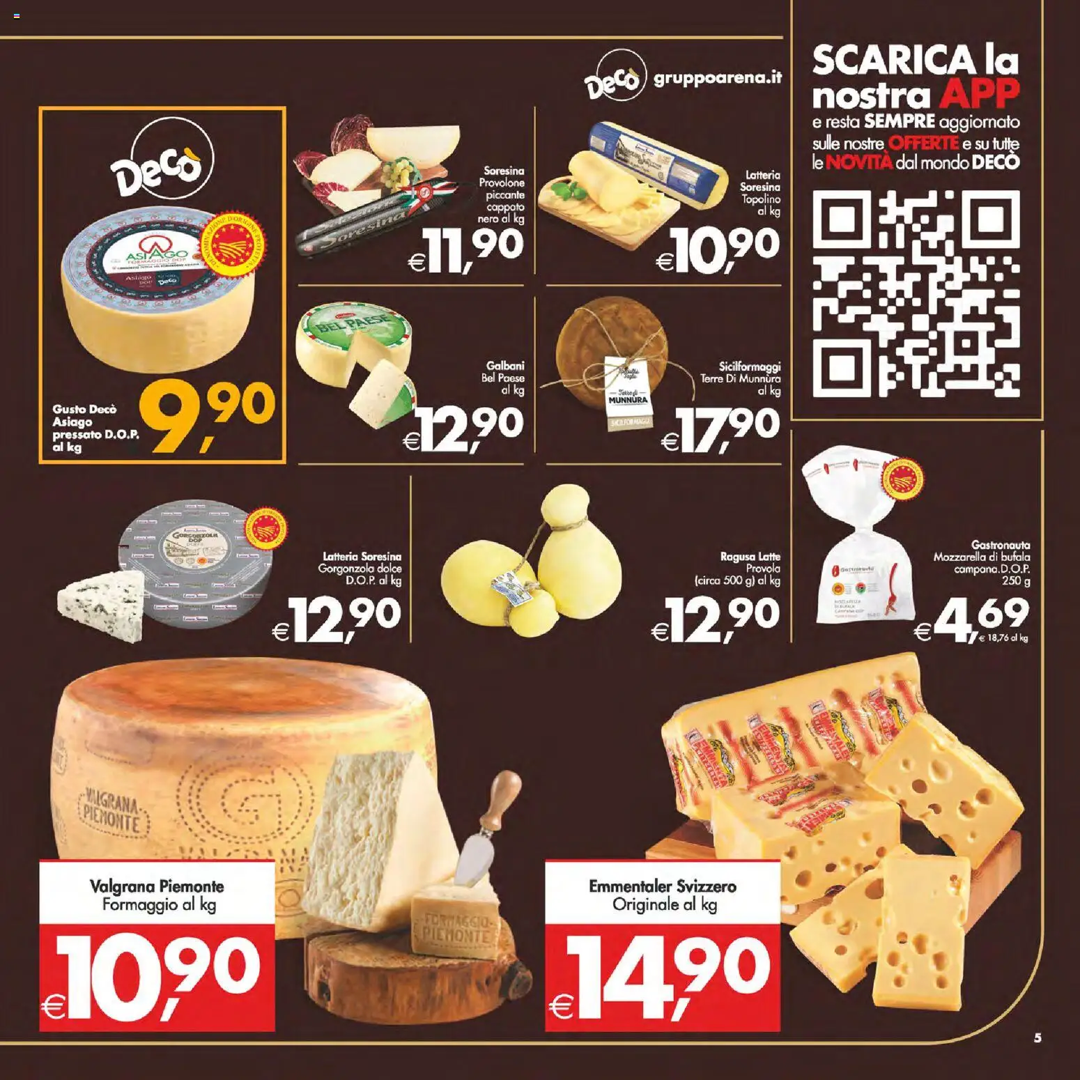 Volantino Decò del 24.02.2026 | Pagina: 5 | Prodotti: Provolone, Latte, Provola, Gorgonzola