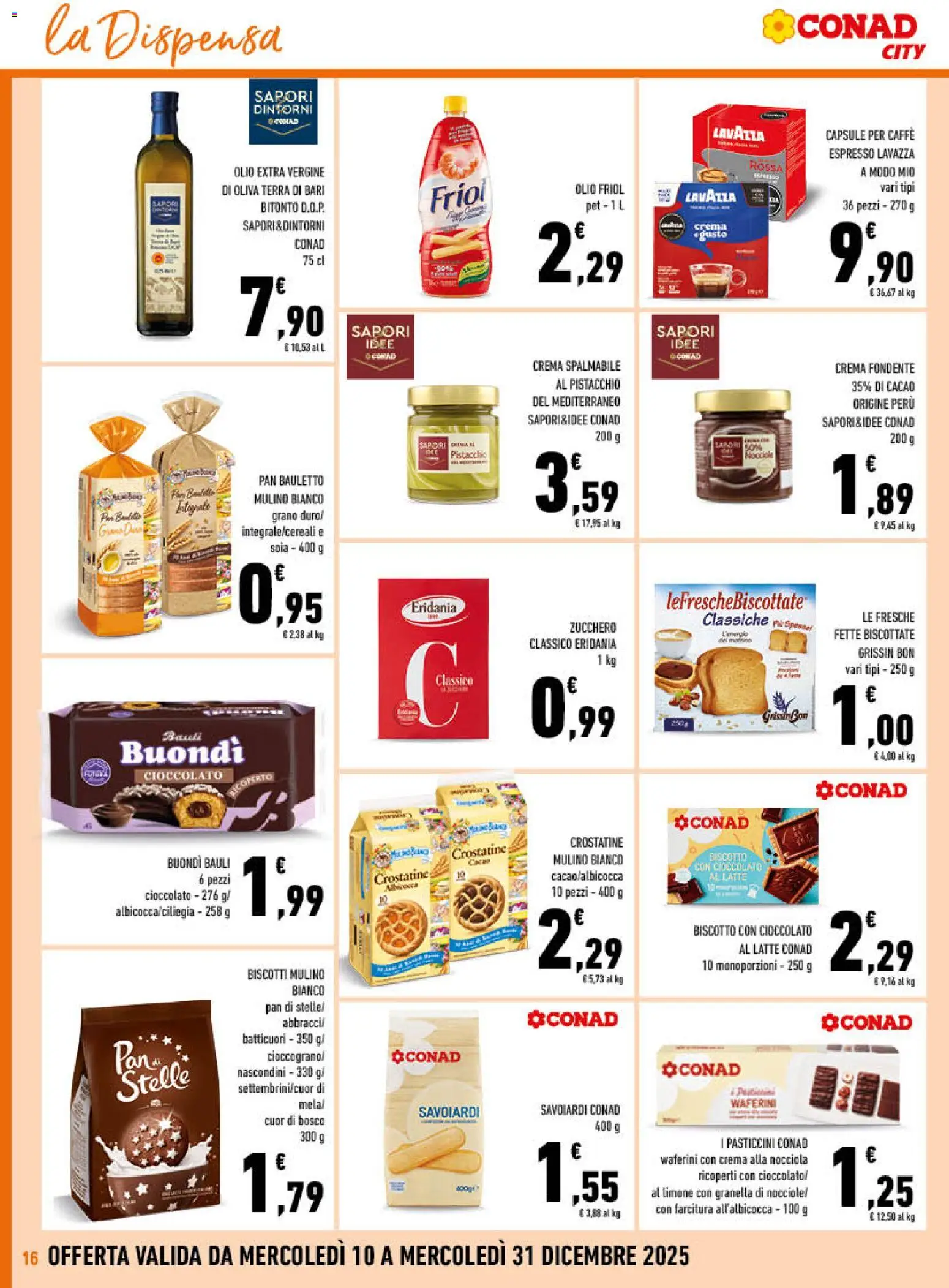 Volantino Conad del 10.12.2025 | Pagina: 16 | Prodotti: Latte, Olive, Savoiardi, Terra