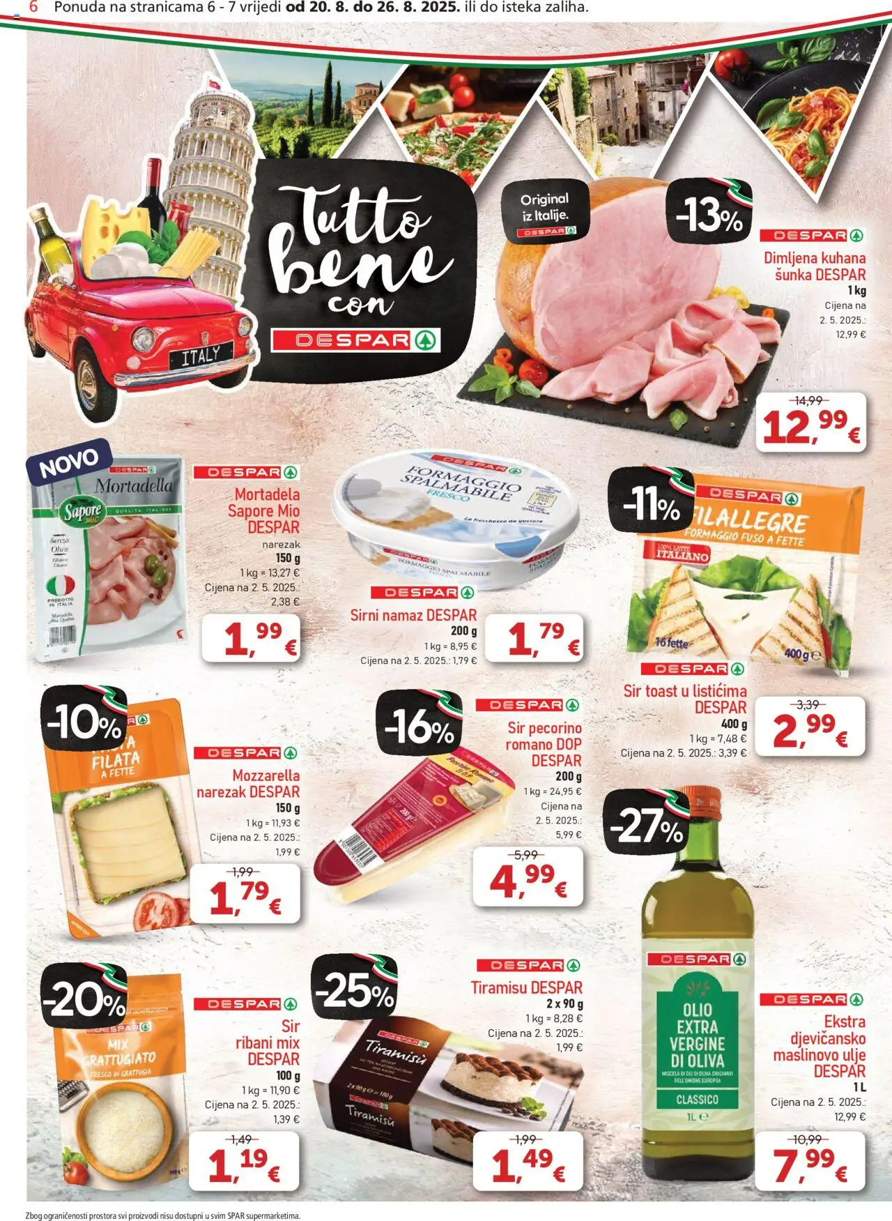 Spar katalog | vrijedi od 20.08.2025 | Stranica: 6 | Proizvodi: Ulje, Toast, Maslinovo ulje, Namaz