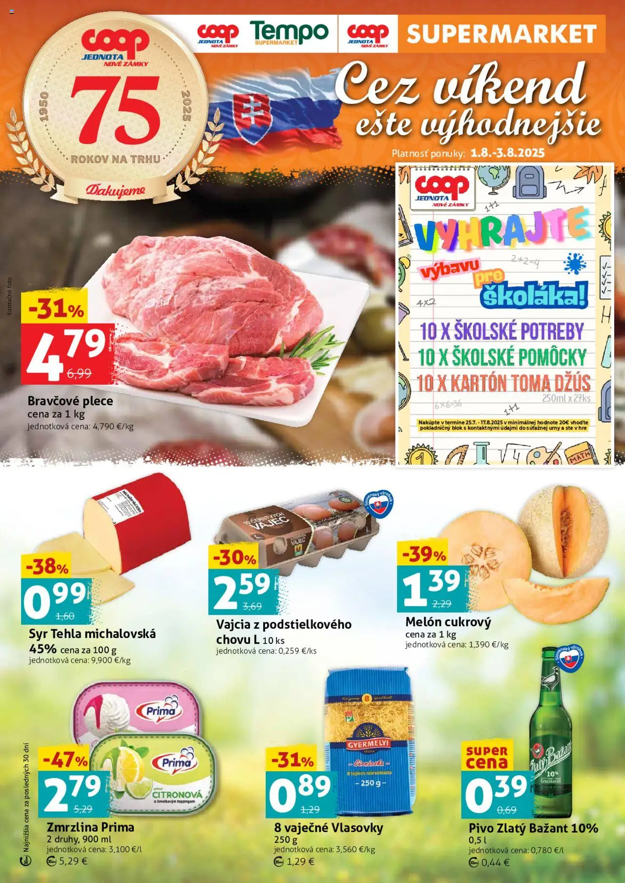 COOP Jednota víkendová ponuka │ platný od 01.08.2025 | Strana: 1 | Produkty: Vajcia, Džús, Bravčové plece, Zmrzlina