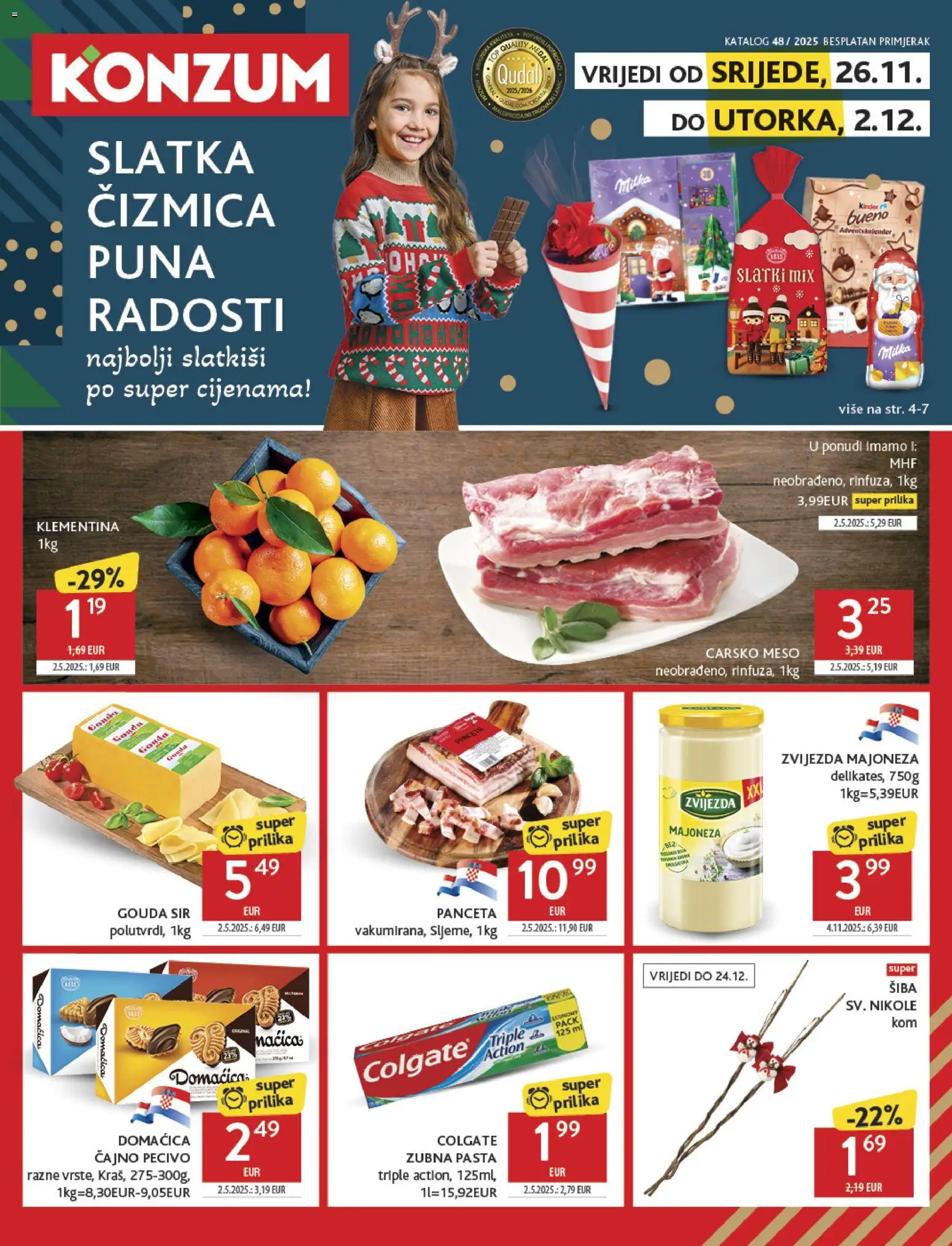 Konzum katalog | vrijedi od 26.11.2025 | Stranica: 1 | Proizvodi: Sir, Meso, Majoneza, Panceta