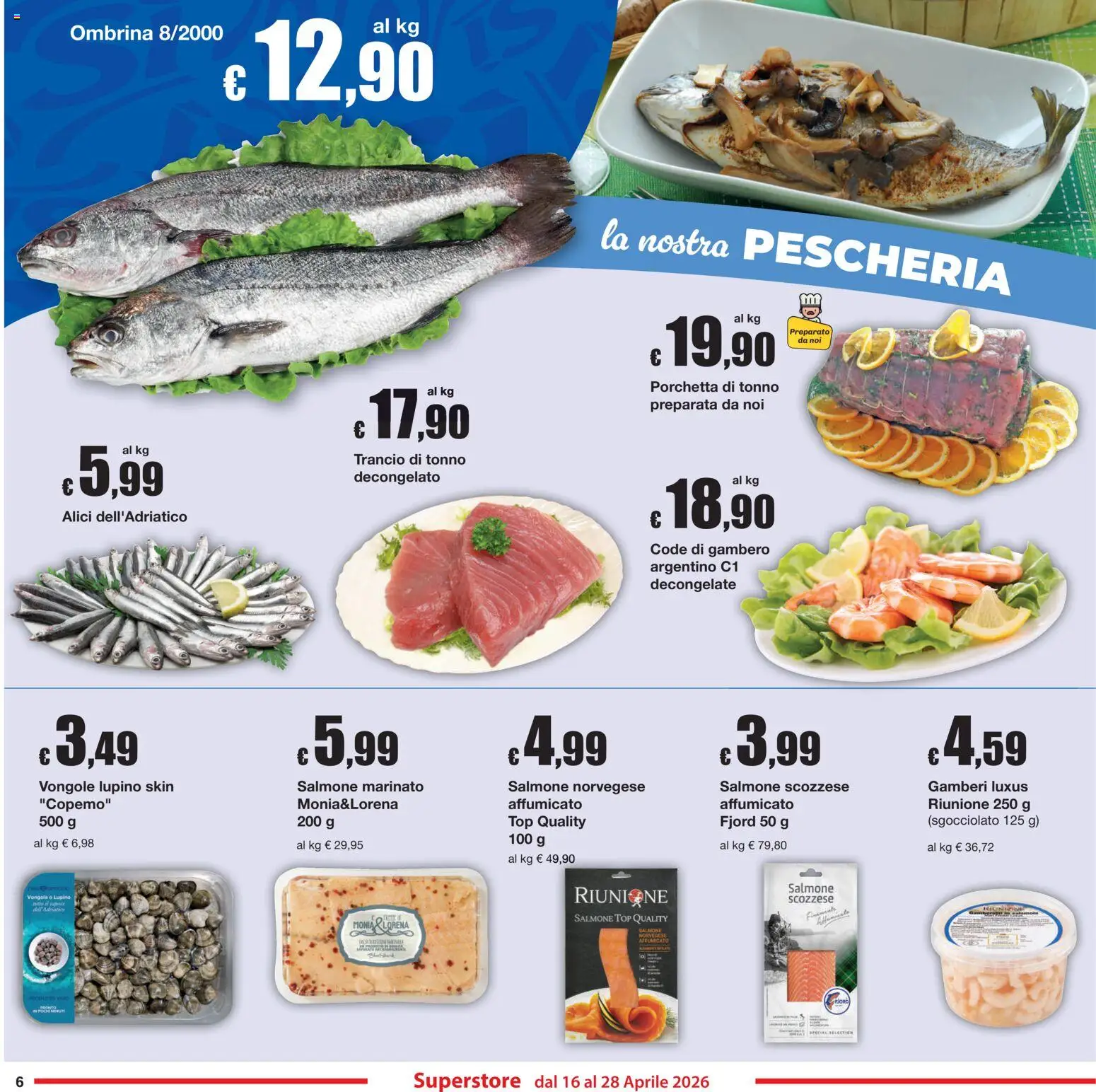 Volantino Sì con Te del 16.04.2026 | Pagina: 6 | Prodotti: Porchetta, Vongole, Top, Alici