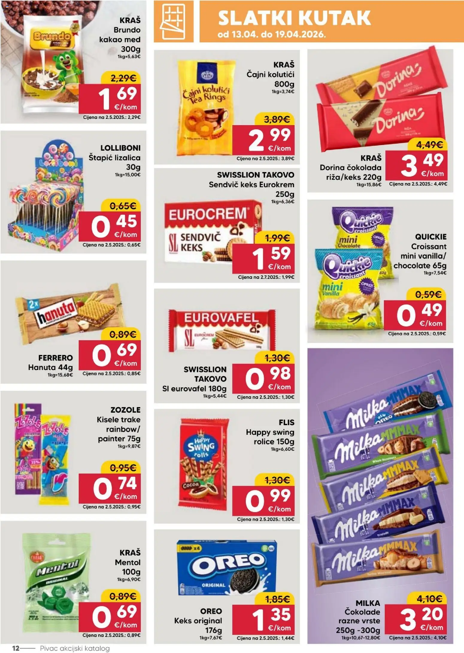 Pivac katalog | vrijedi od 13.04.2026 | Stranica: 12 | Proizvodi: Čokolada, Keks, Milka, Kakao