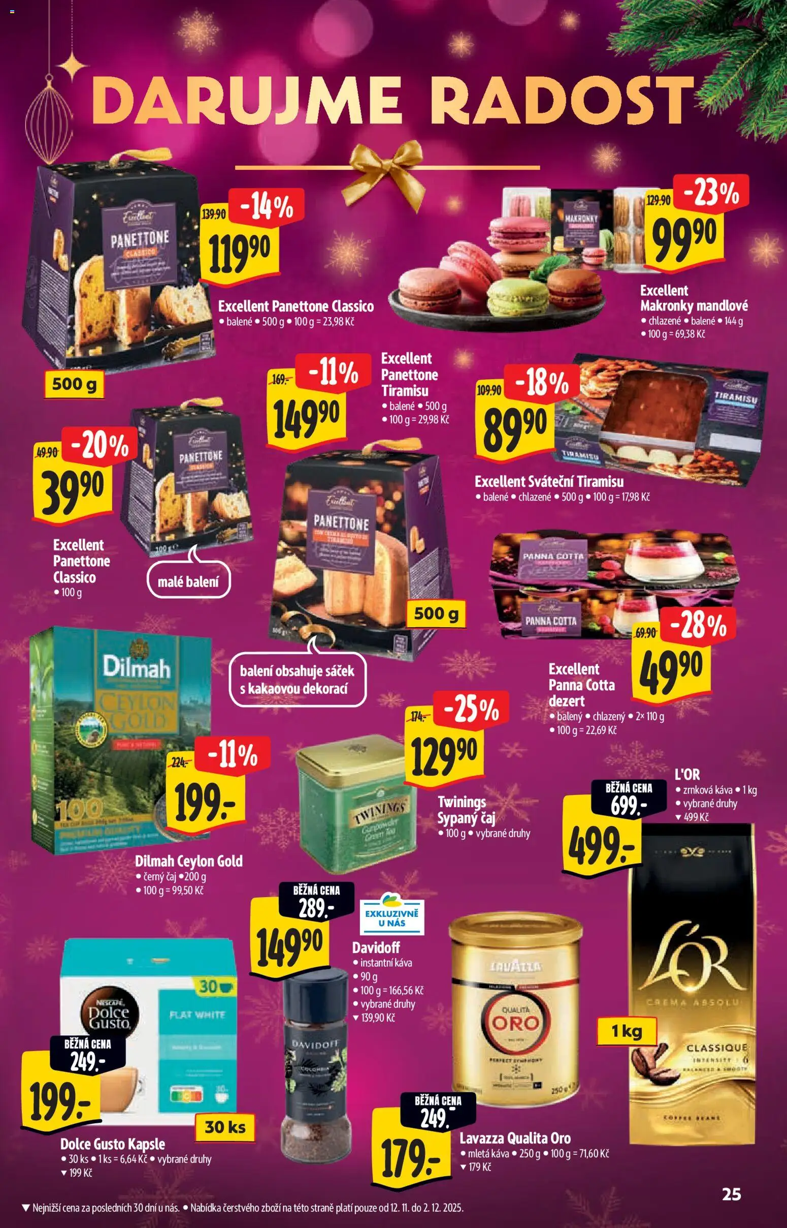 Albert katalog - Hypermarket od 12.11.2025 | Strana: 25 | Produkty: Panna cotta, Panettone, Crema, Mletá káva