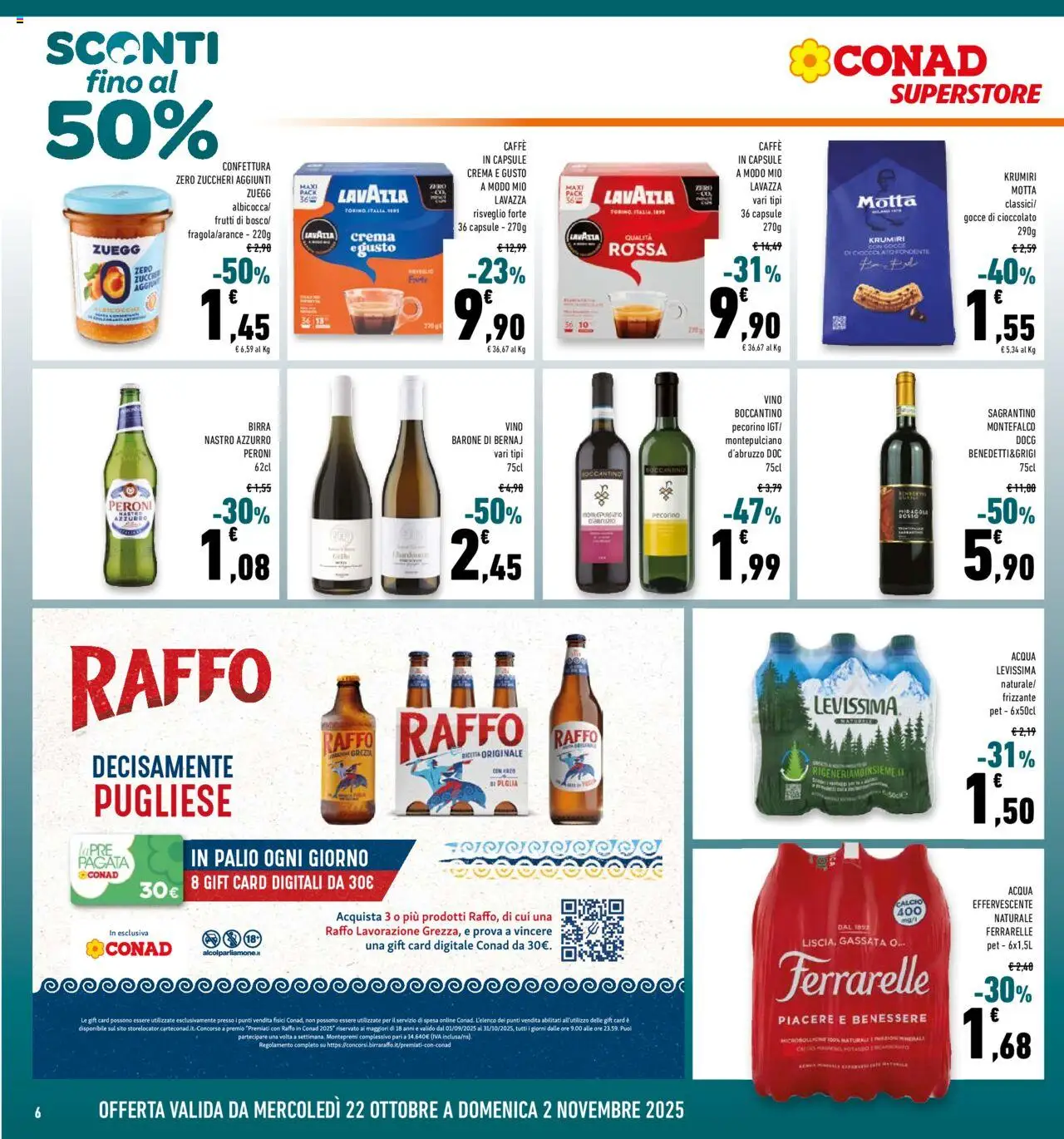 Volantino Conad del 22.10.2025 | Pagina: 6 | Prodotti: Caffè, Birra, Vino, Pecorino