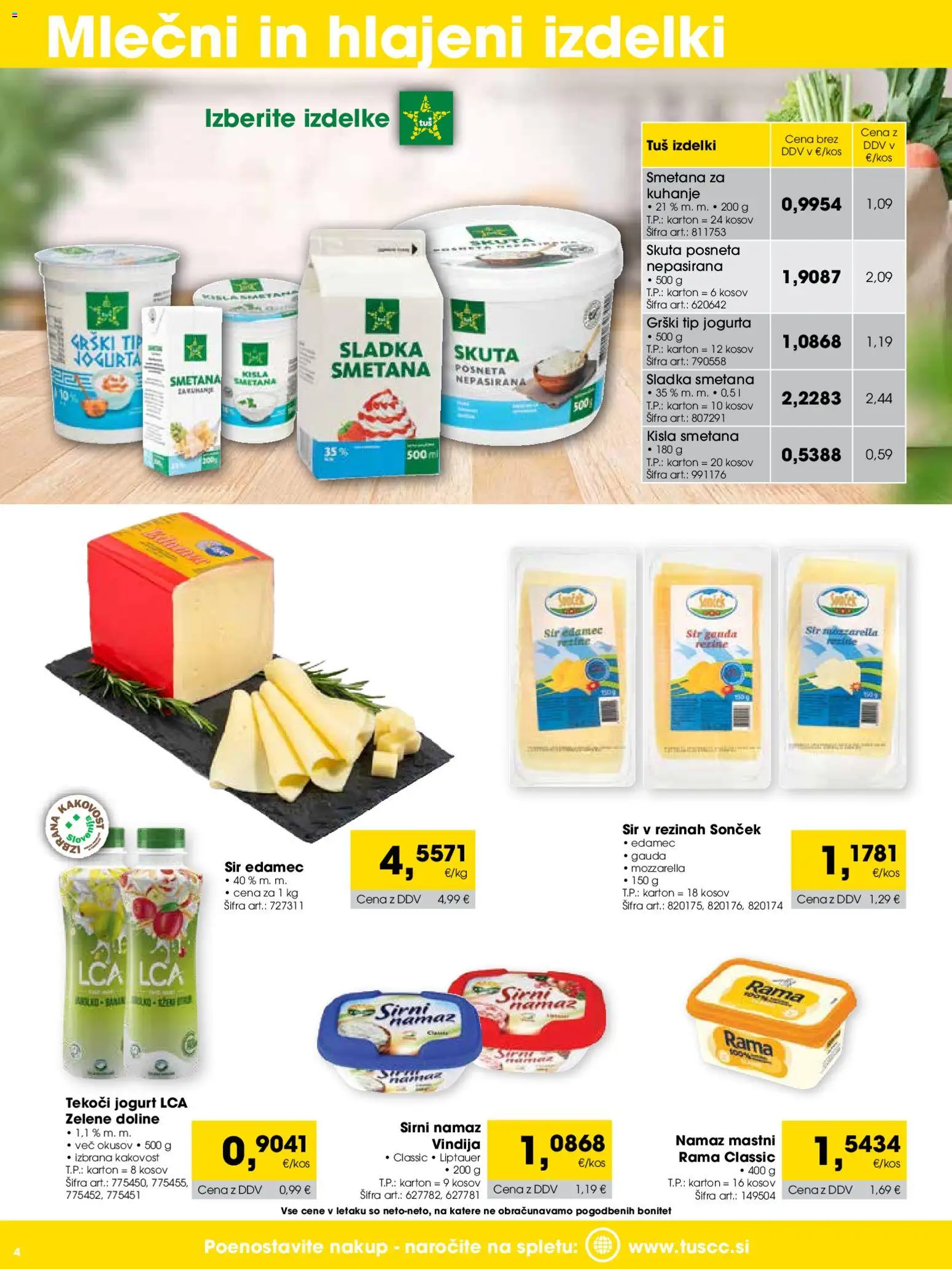 Novi Tuš katalog ponudbe – veljaven od 01.02.2026 | Stran: 4 | Izdelki: Sir, Jogurt, Kisla smetana, Skuta