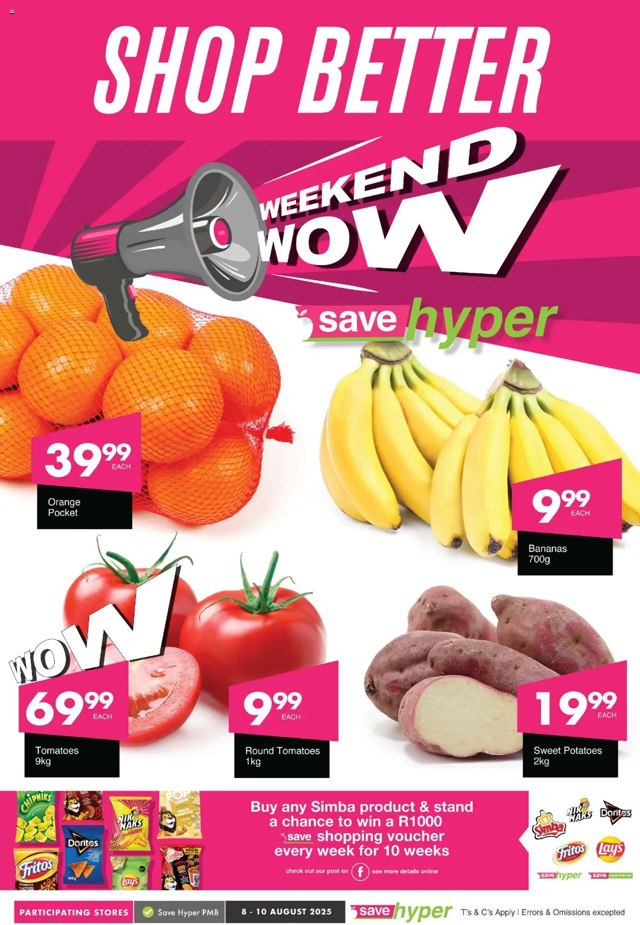 Save Weekend WOW │ valid from 08.08.2025 | Page: 1 | Products: Corn, Bananas, Desmaquilante, Potatoes