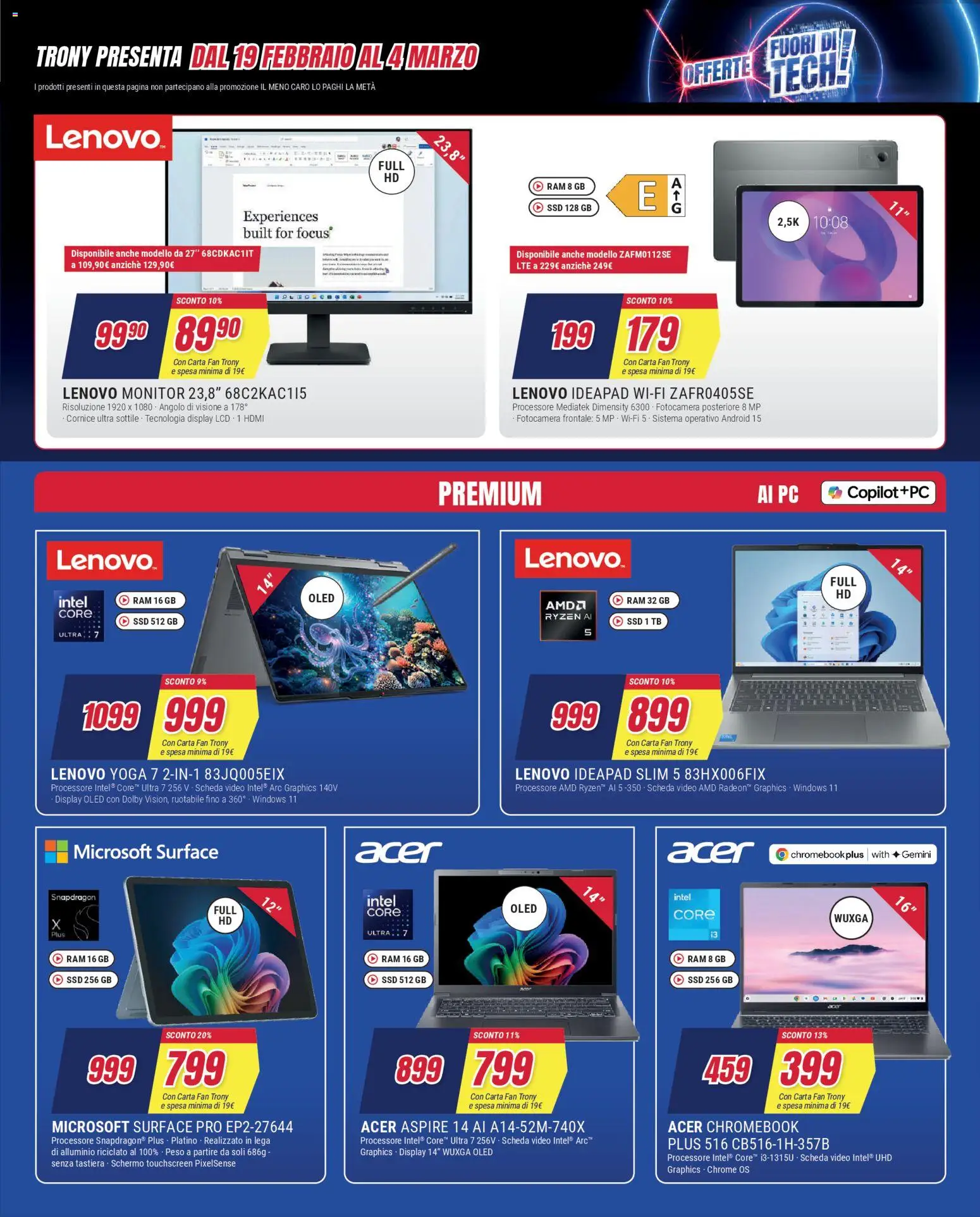 Volantino Trony del 19.02.2026 | Pagina: 28 | Prodotti: Monitor, PC, Video, Alluminio