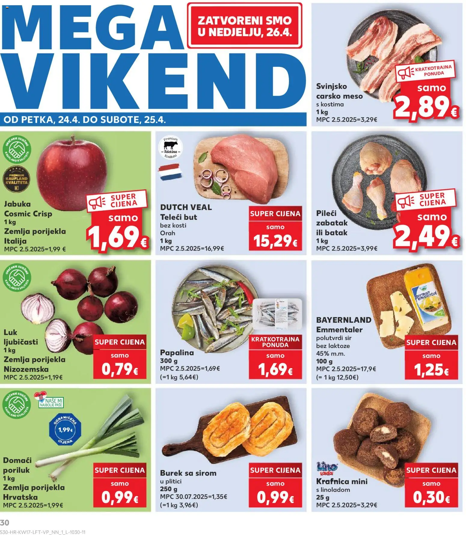 Kaufland katalog | vrijedi od 22.04.2026 | Stranica: 30 | Proizvodi: Sir, Poriluk, Burek, Jabuka